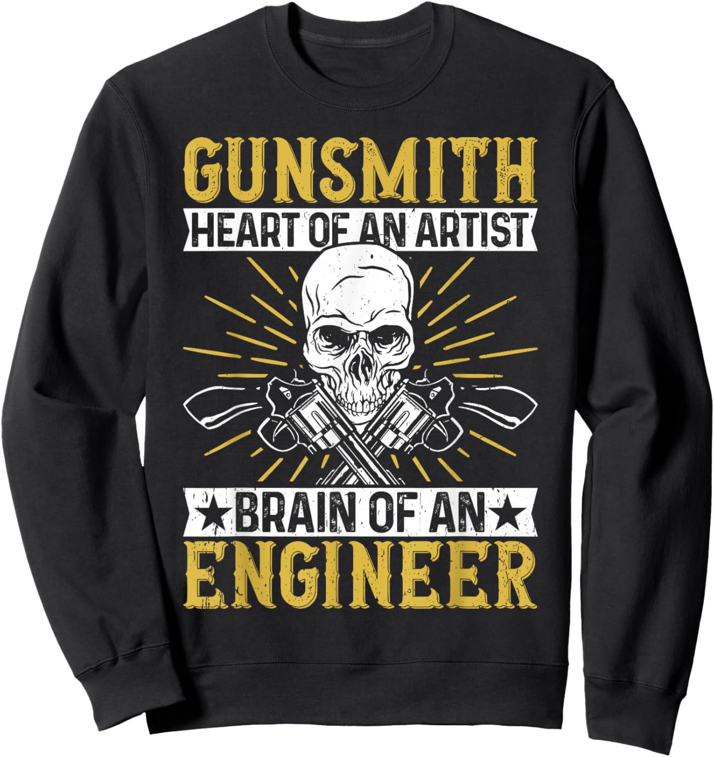 Funny Gunsmithing Firearms & Guns Lover Gunsmith Sweatshirt - Sweatshirt | Black