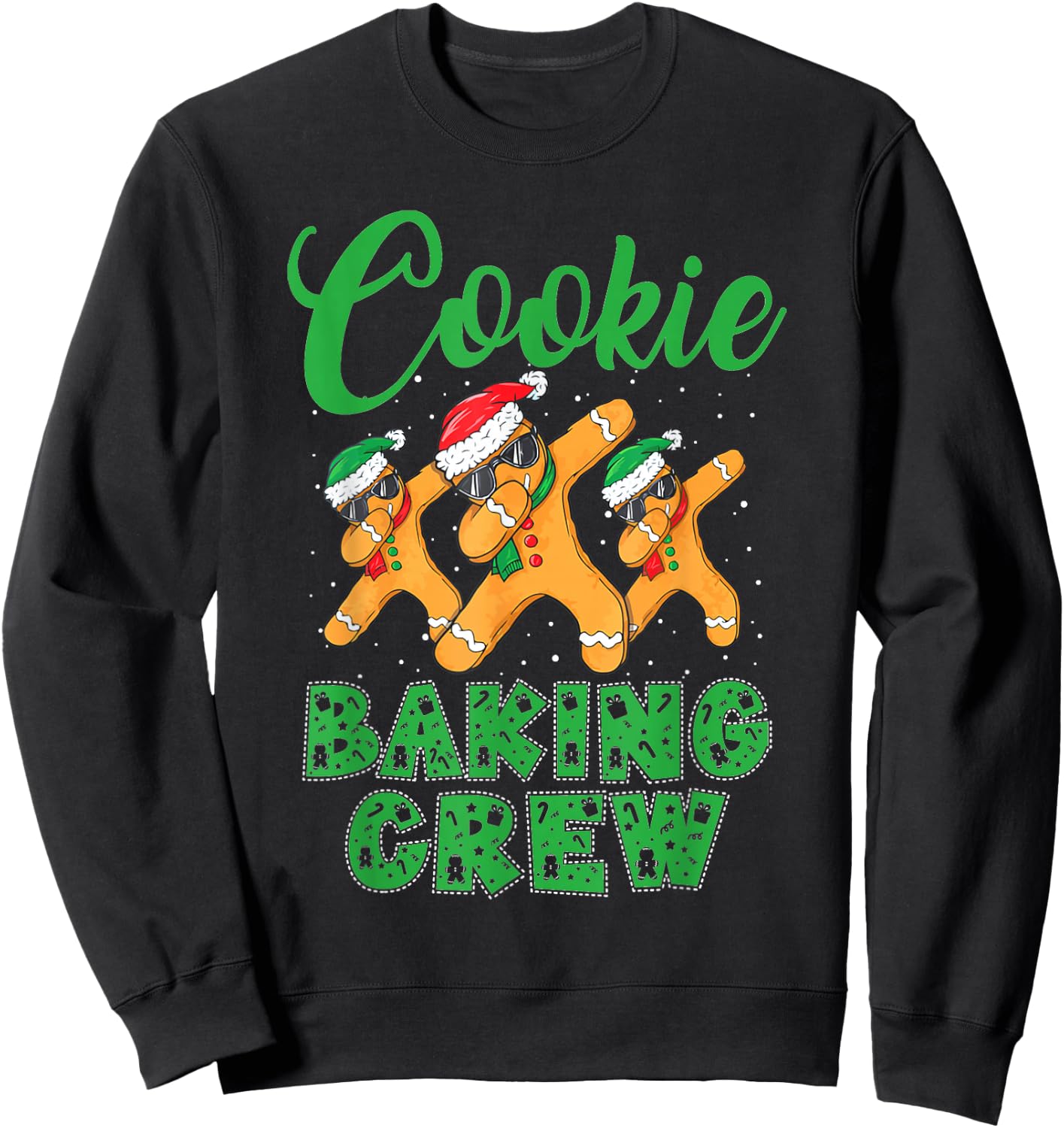 Cookie Baking Crew Dabbing Gingerbread Men Christmas Hats Sweatshirt - Sweatshirt | Black
