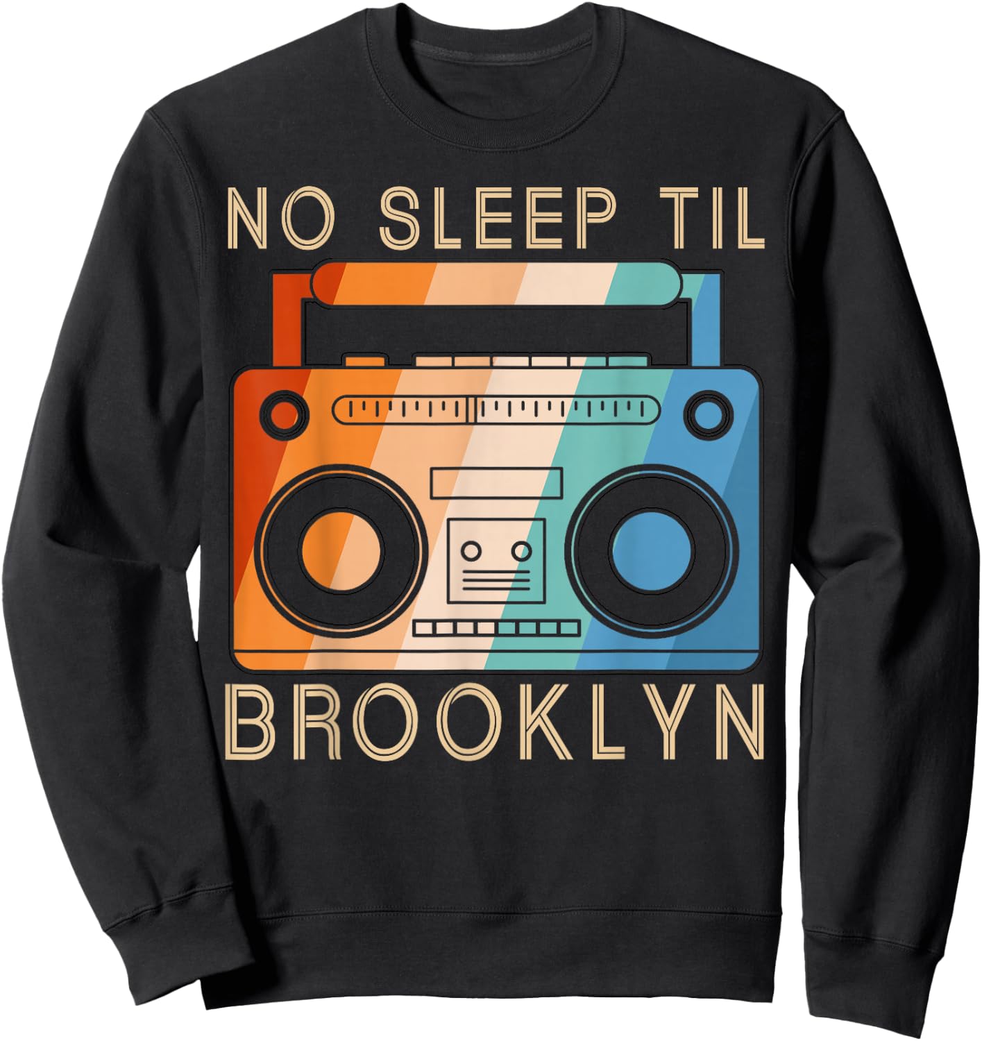 Retro No Sleep Til Brooklyn Vintage Portable Stereo Sweatshirt - Sweatshirt | Black