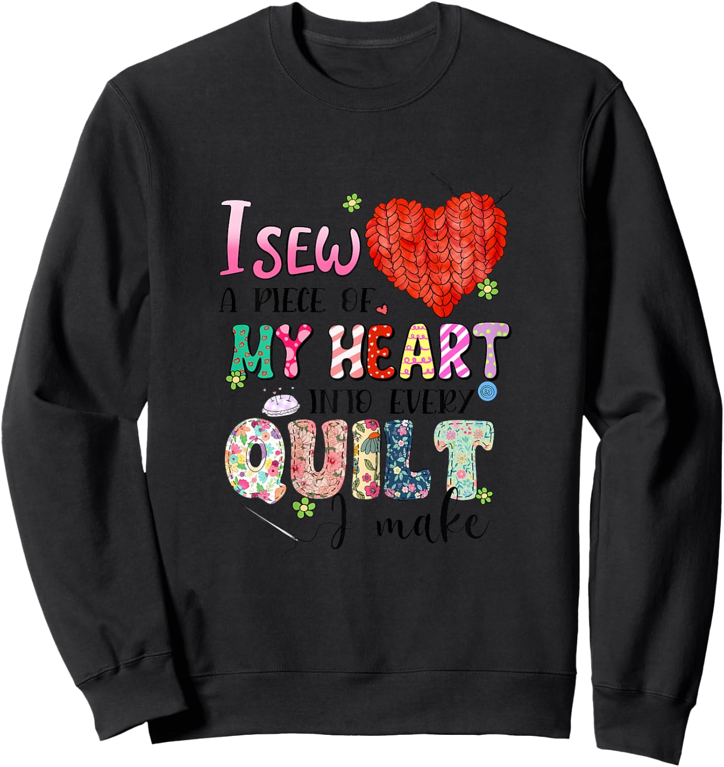 Sewing Mom Quilting Yarn Graphic Seamstress Sewing Themed Sweatshirt - Sweatshirt | Black