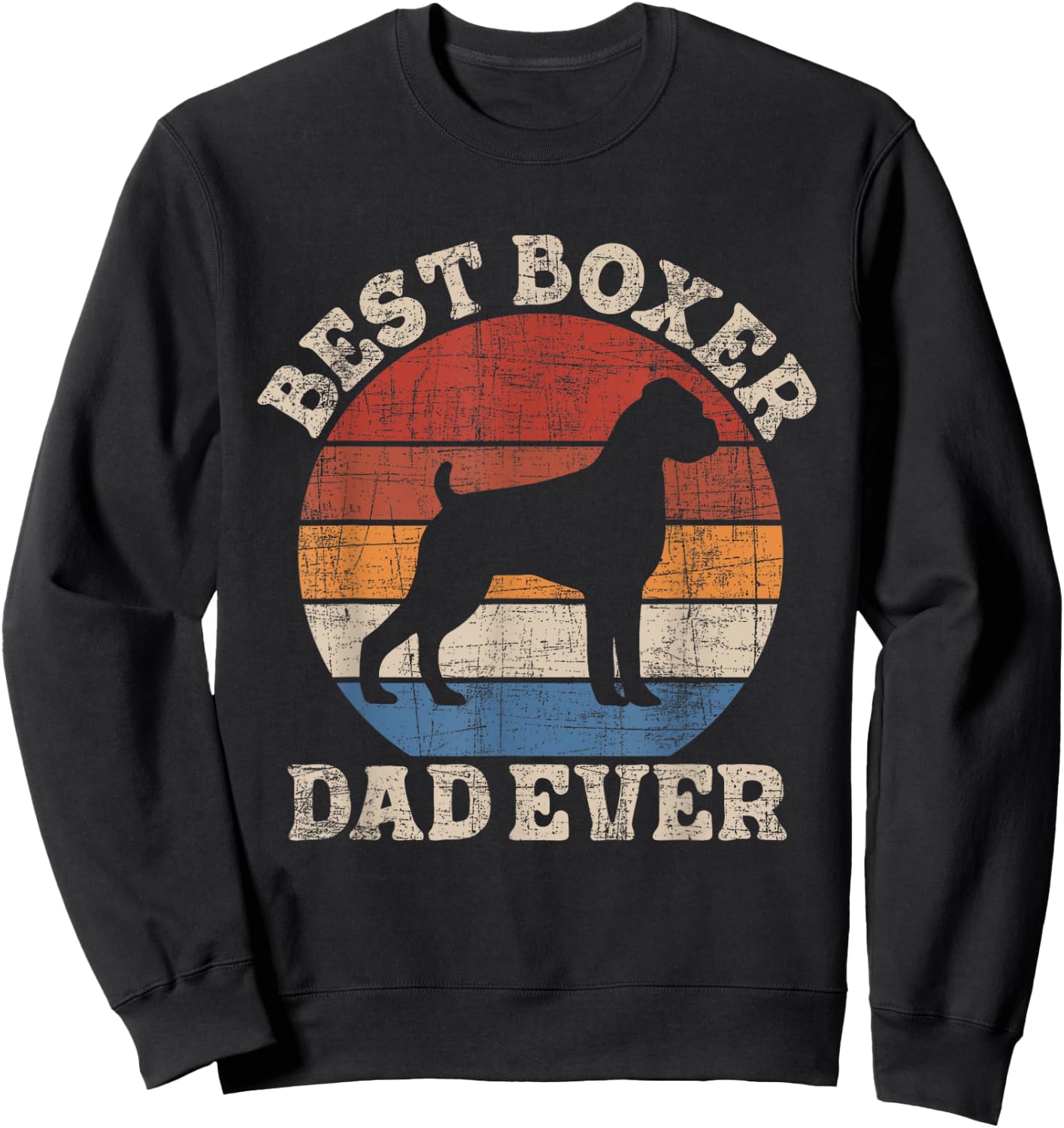 Best Boxer Dad Ever - Retro Vintage Animal Whisperer Puppy Sweatshirt - Sweatshirt | Black