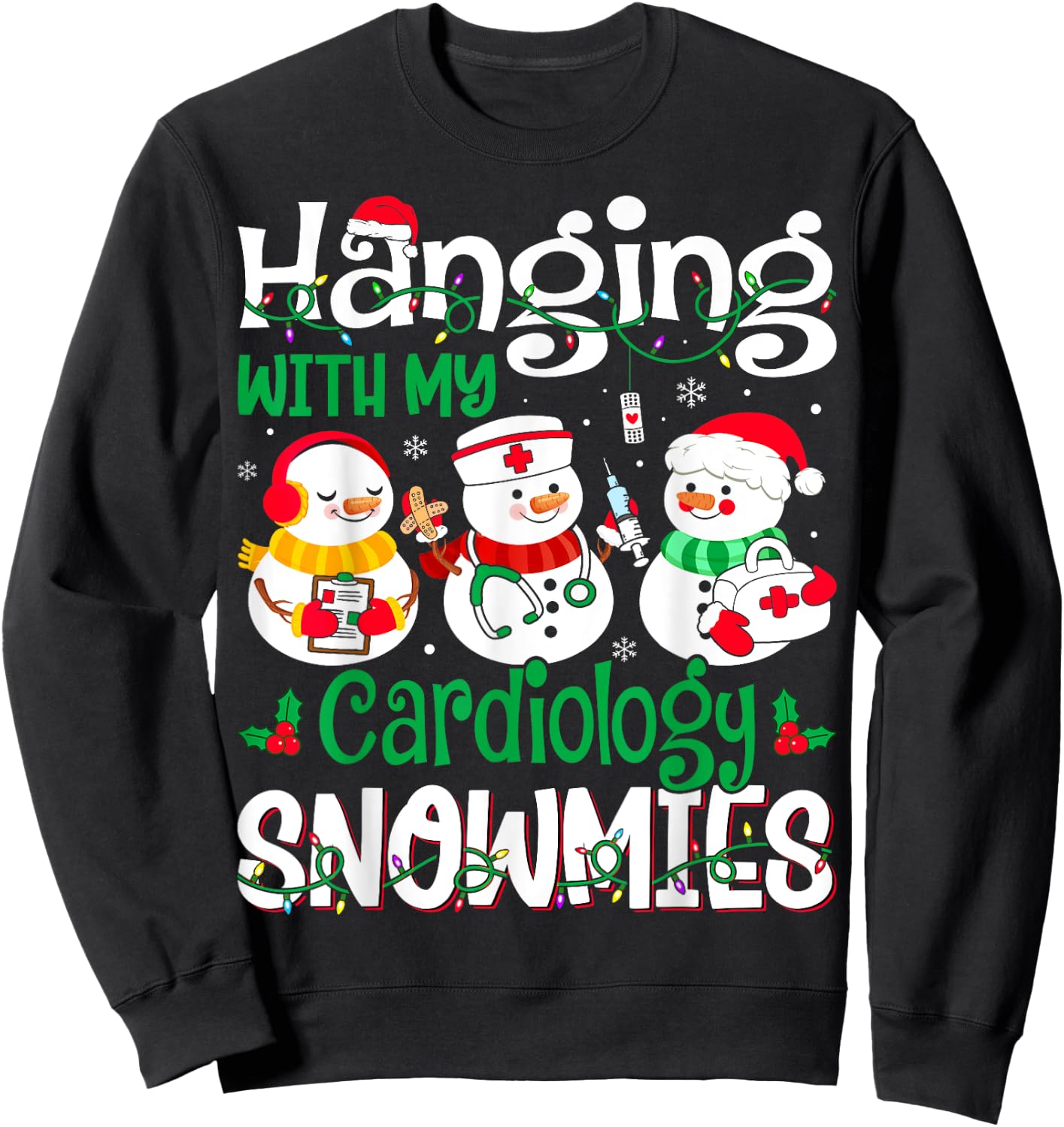 Hanging With My Cardiology Nurse Snowmies Christmas Nursing Sweatshirt - Sweatshirt | Black