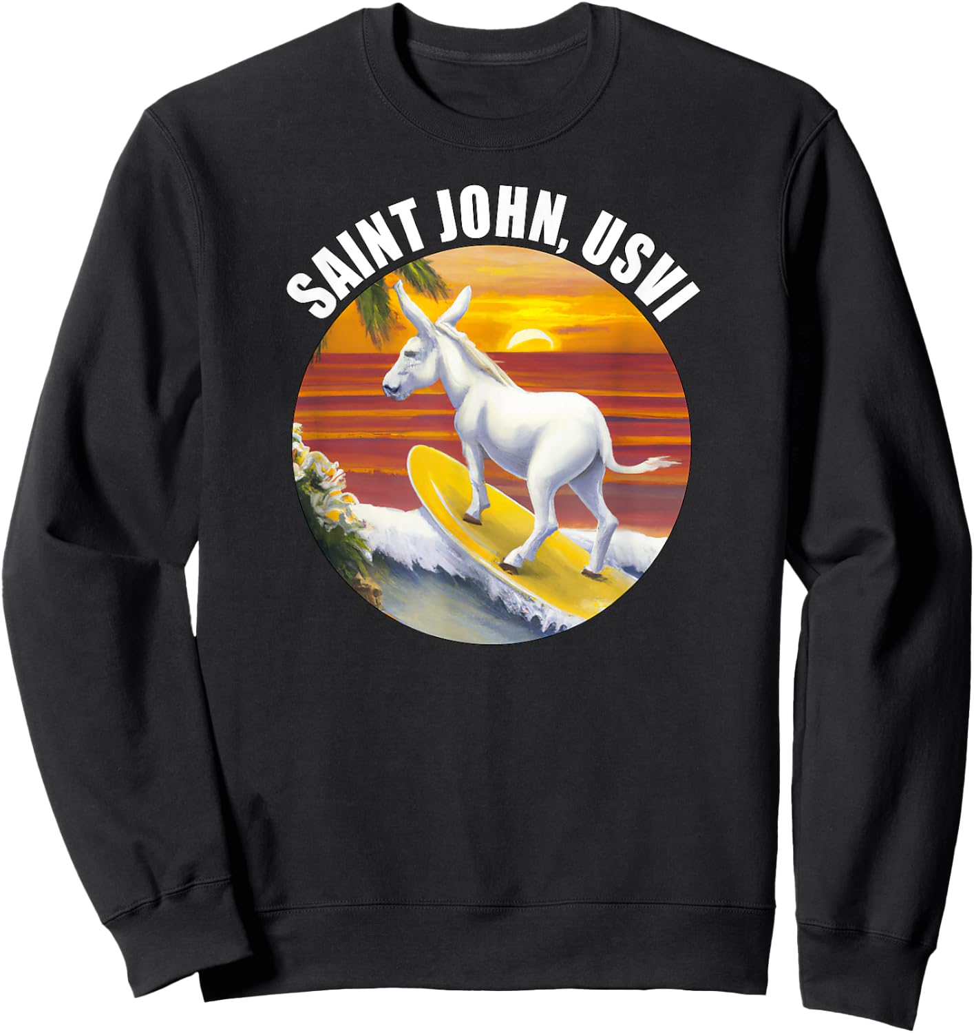 Saint John USVI Funny Surfing Donkey US Virgin Islands Sweatshirt - Sweatshirt | Black