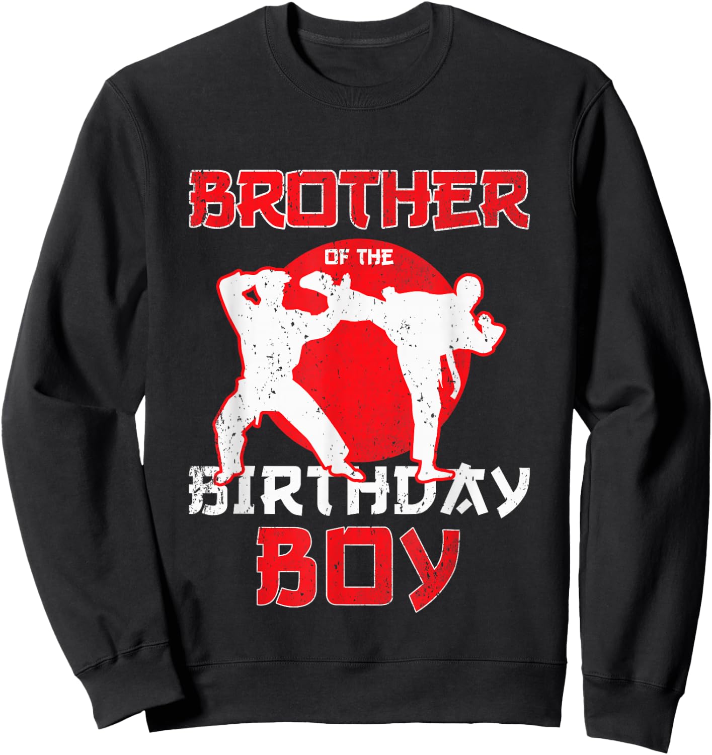 Brother Of The Birthday Karate Taekwondo Boy Martial Arts Sweatshirt - Sweatshirt | Black