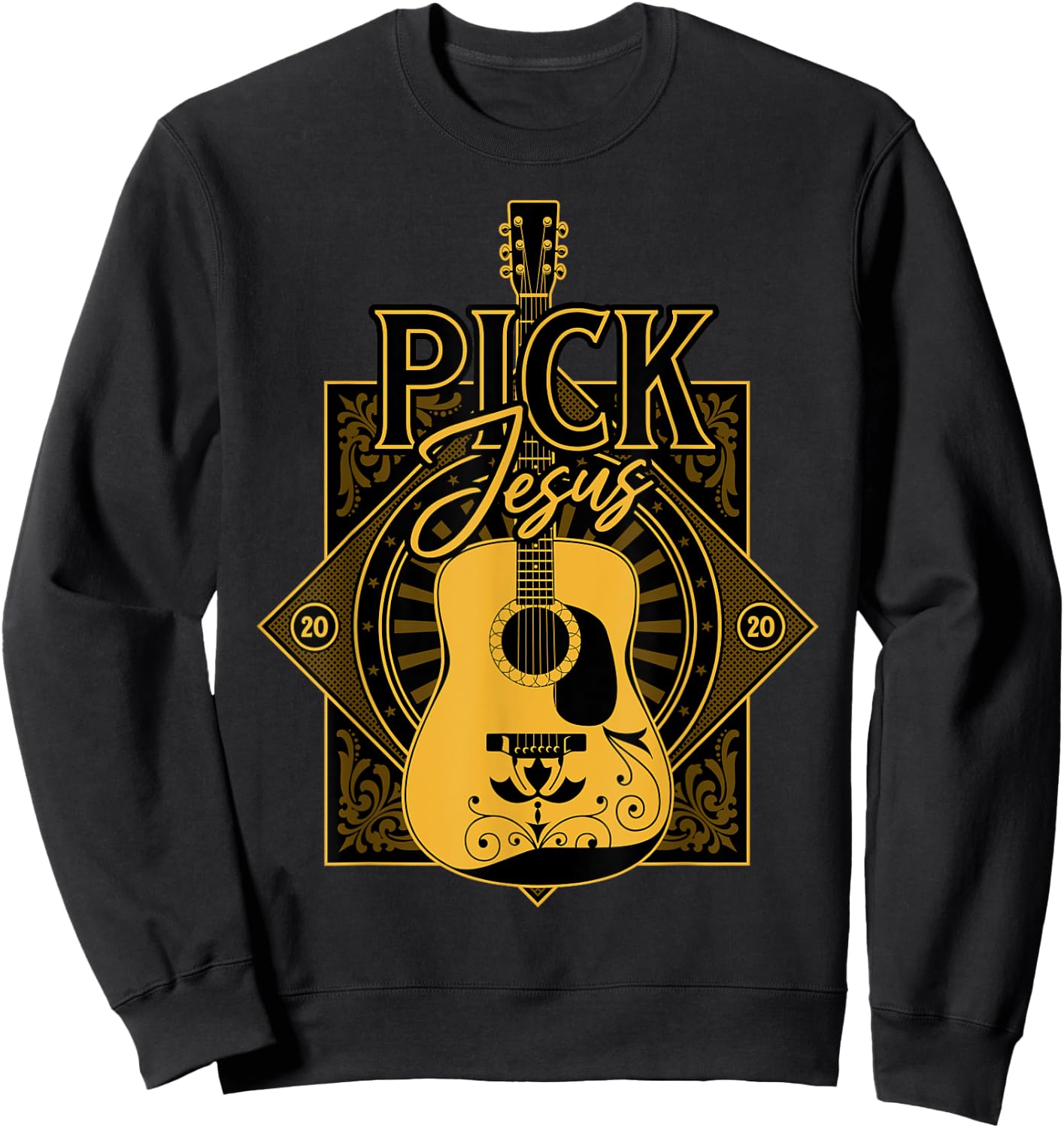 Pick Jesus - Funny Christian Pastor Guitar Worship Leader Sweatshirt - Sweatshirt | Black