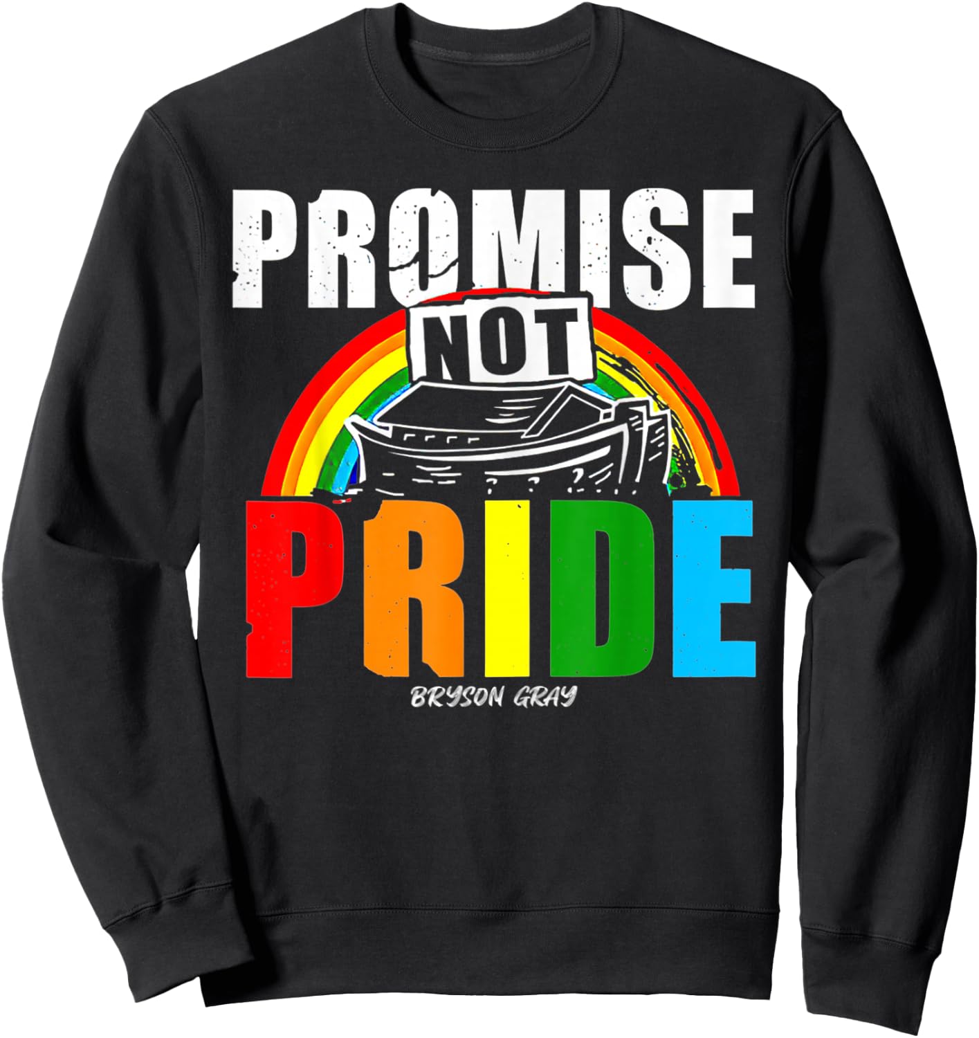Promise Not Pride Bryson Gray Sweatshirt - Sweatshirt | Black