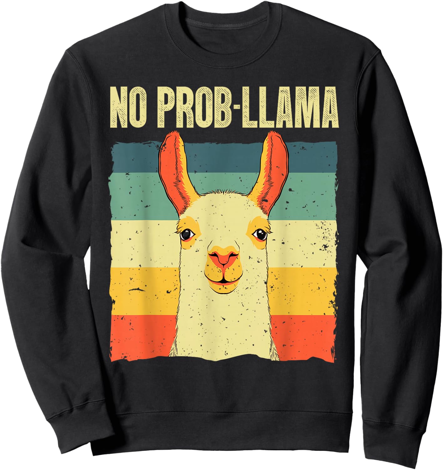 Cool Llama Women No Prob Llama Alpaca Farming Animal Sweatshirt - Sweatshirt | Black