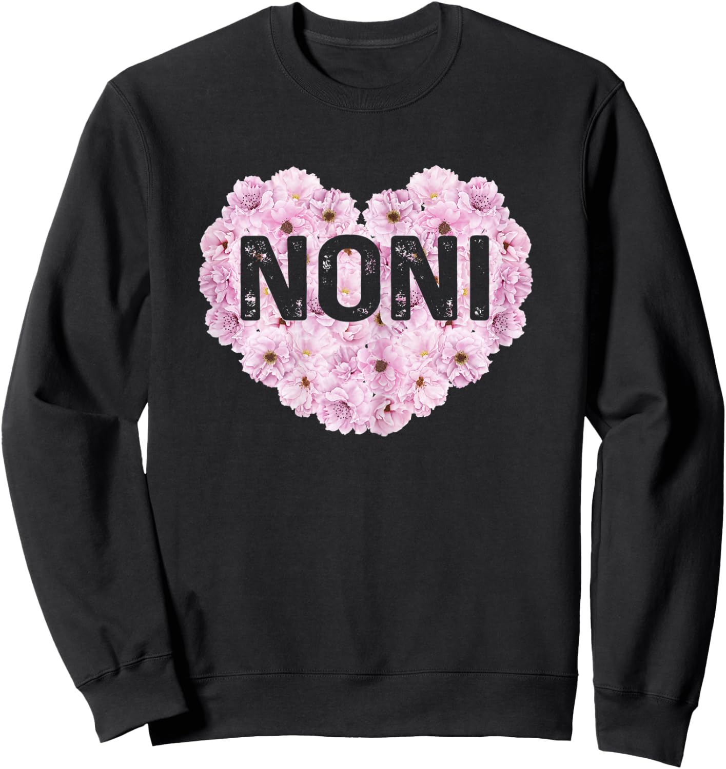 Noni Definition Grandma Funny Pink Flowers Heart Sweatshirt - Sweatshirt | Black