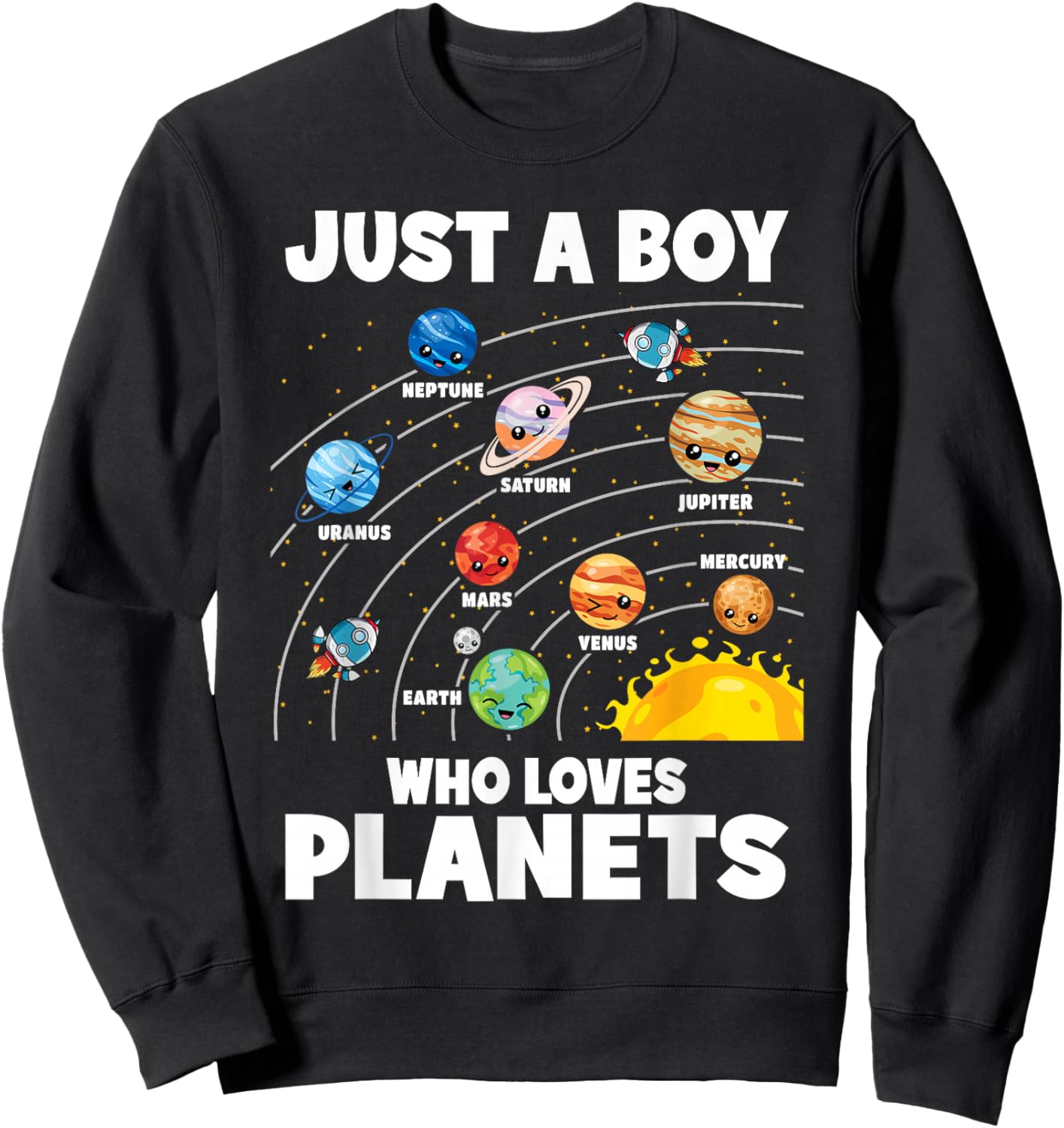 Just A Boy Who Loves Planets Solar System Astronomy Space Sweatshirt - Sweatshirt | Black