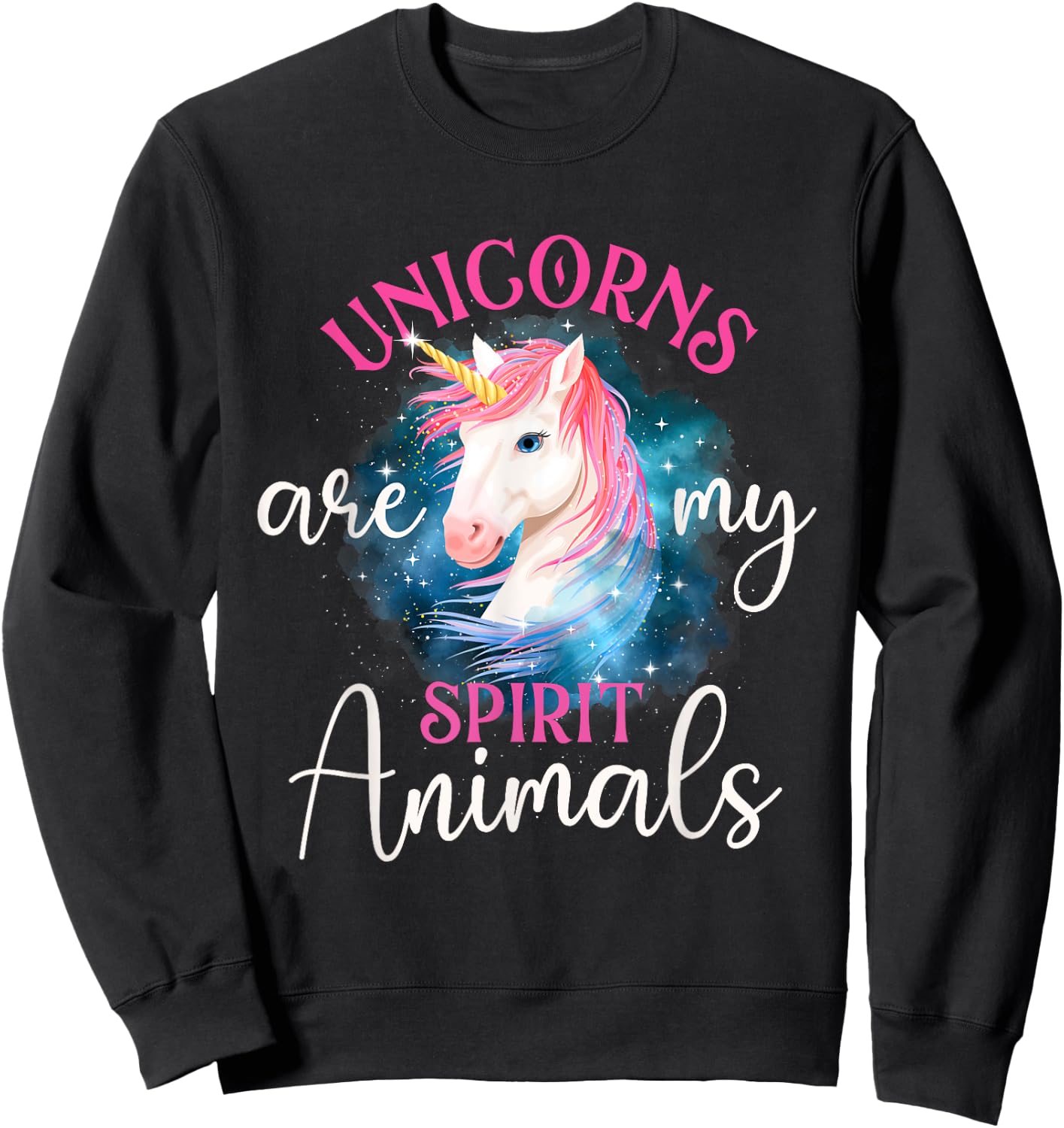 Unicorns Are My Spirit Animals - Rainbow Unicorn Sweatshirt - Sweatshirt | Black