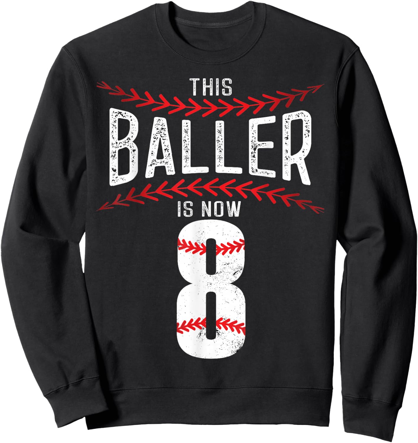 This Baller is now 8 Boy Baseball Birthday Party Sweatshirt - Sweatshirt | Black