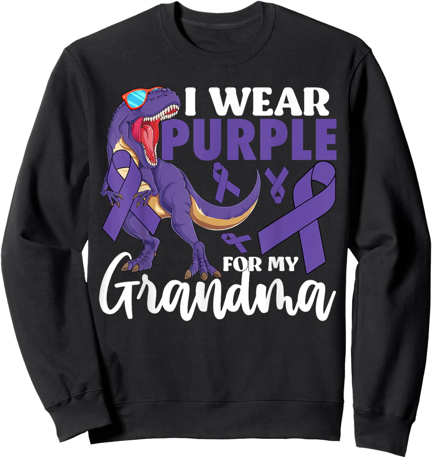 I Wear Purple For My Grandma Pancreatic Cancer Awareness Sweatshirt - Sweatshirt | Black