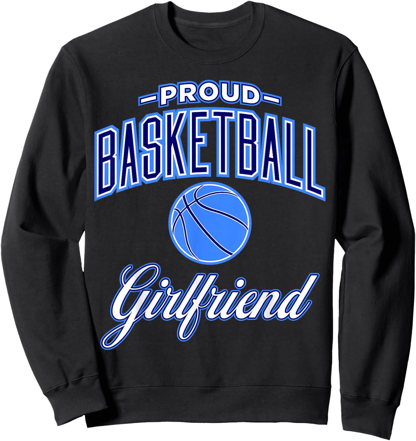 Basketball Girlfriend Sweatshirt - Sweatshirt | Black