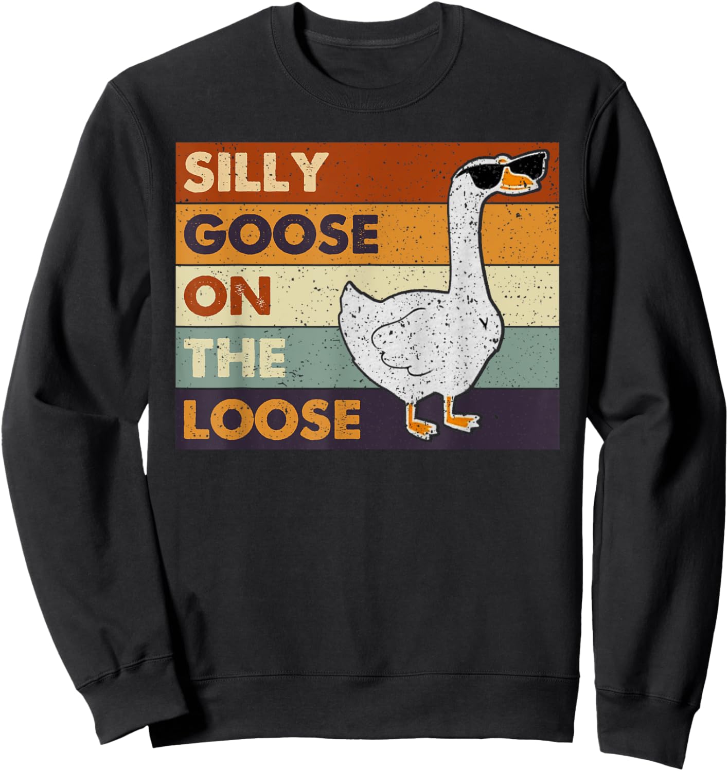Silly Goose On The Loose Funny Silly Goose University Sweatshirt - Sweatshirt | Black