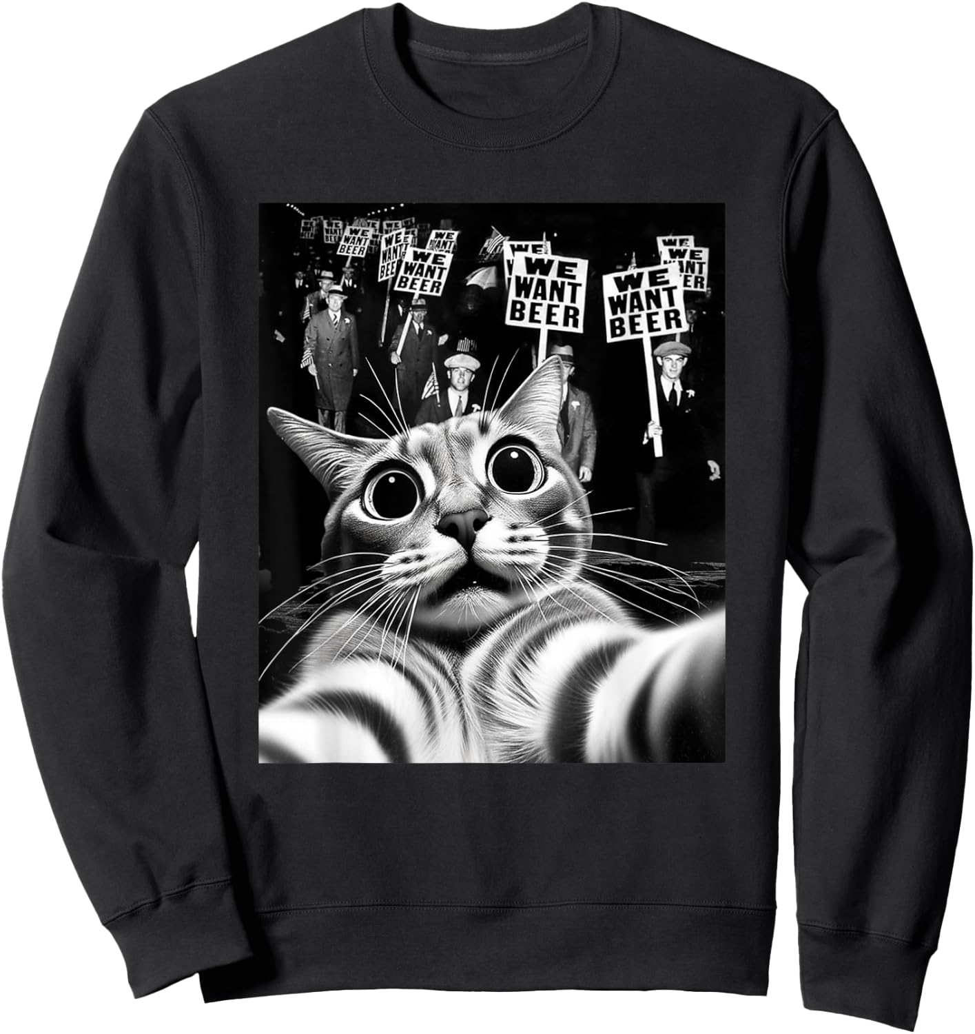 Funny End Prohibition We Want Beer Vintage Cat Selfie Sweatshirt - Sweatshirt | Black