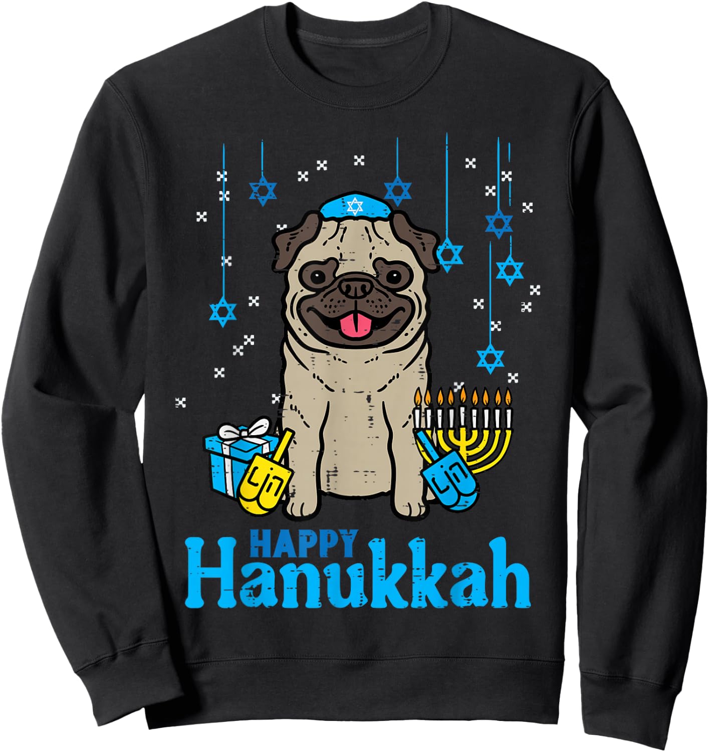Happy Hanukkah Dog Pug Cute Chanukah Jewish Men Women Kids Sweatshirt - Sweatshirt | Black