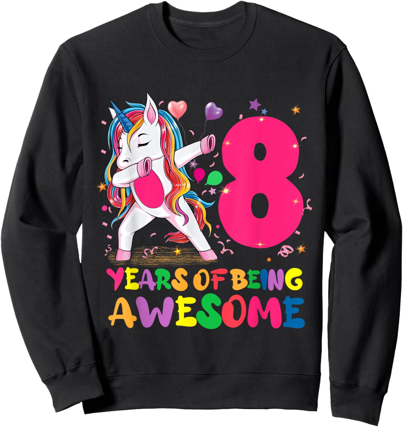 8 Years Old Unicorn Flossing 8th Birthday Unicorn Girl Party Sweatshirt - Sweatshirt | Black