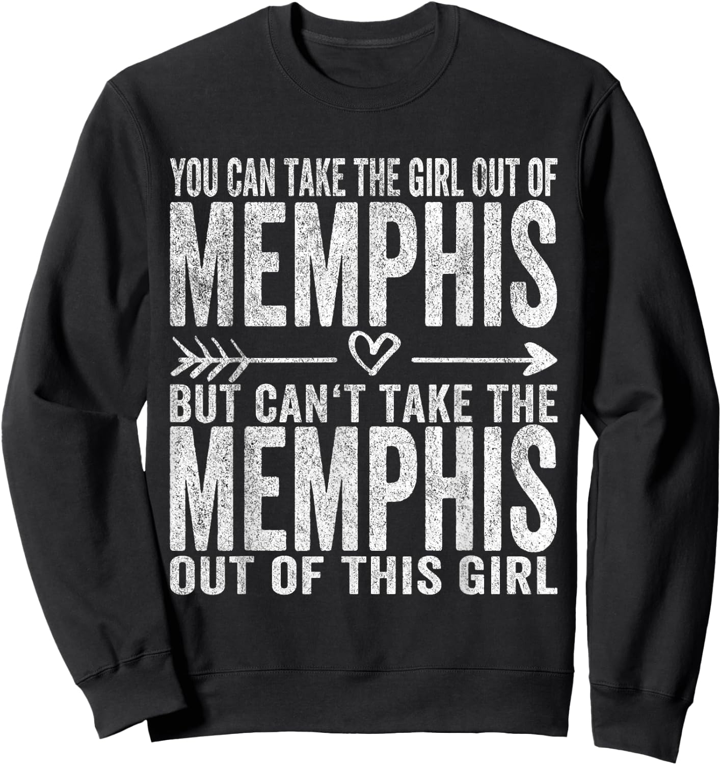 Girl Out Of Memphis Tennessee Hometown Home Memphis Sweatshirt - Sweatshirt | Black