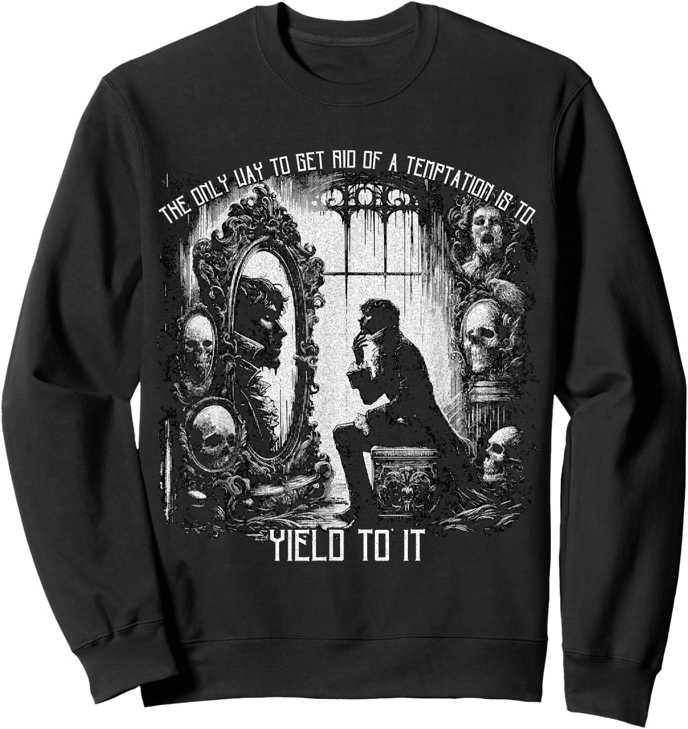 Oscar Wilde Dorian Gray Quote Yield Temptation Dark Academia Sweatshirt - Sweatshirt | Black