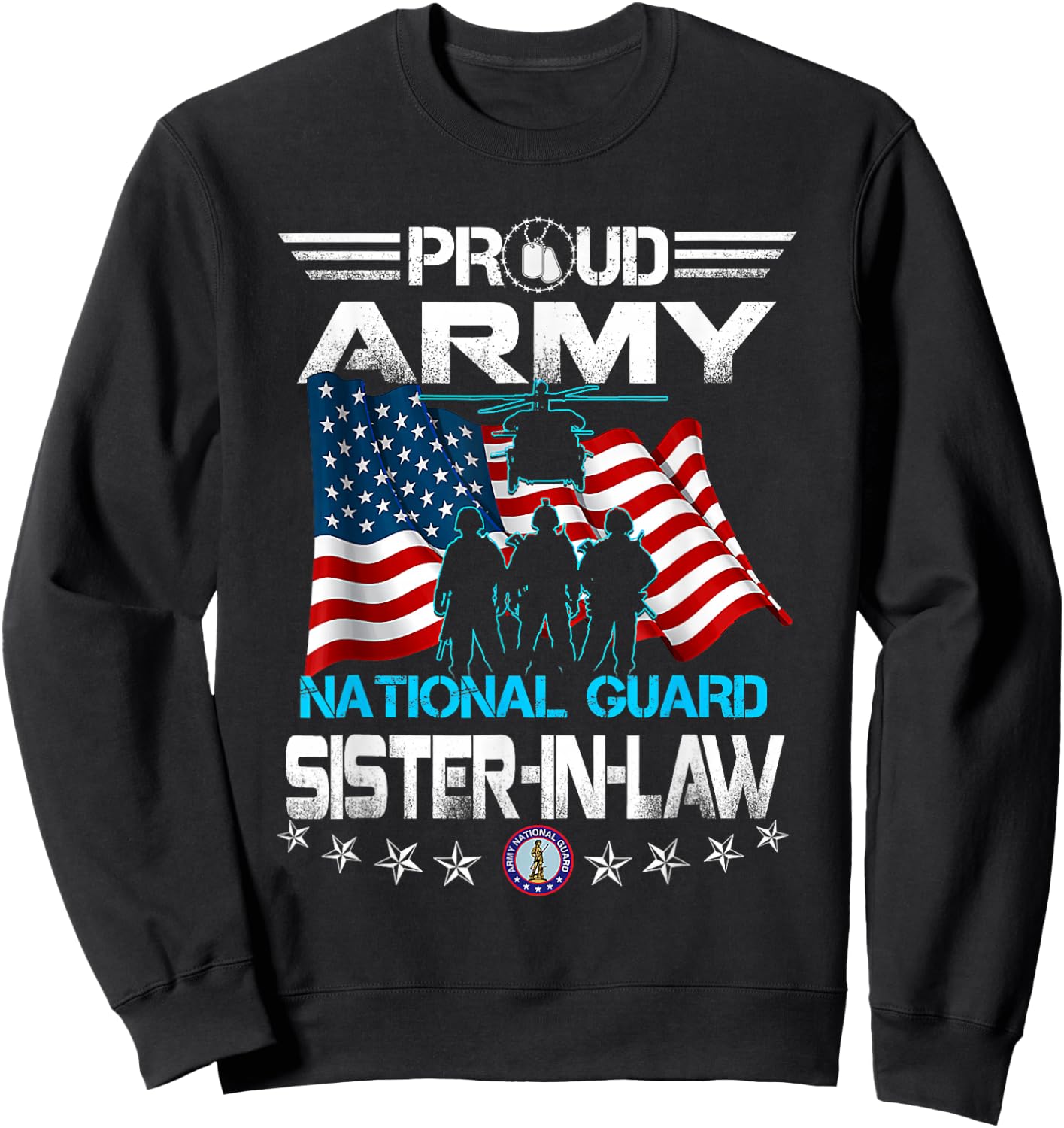 Proud Army National Guard Sister-In-Law Veterans Day Sweatshirt - Sweatshirt | Black