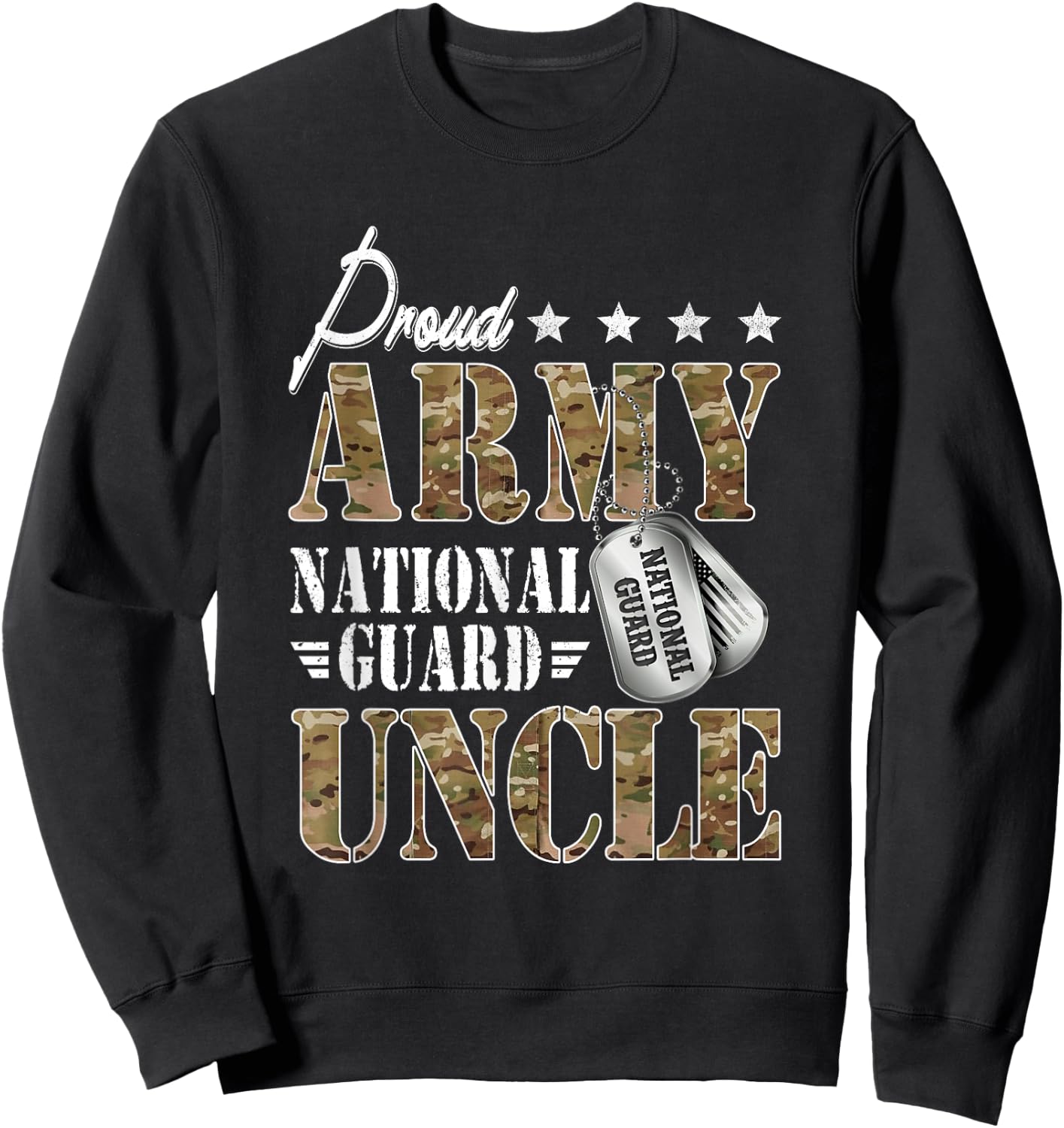 Proud Army National Guard Uncle National Guard Graduation Sweatshirt - Sweatshirt | Black