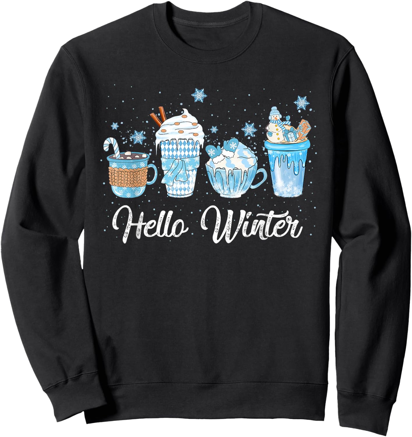 Hello Winter Sweet Cozy Coffee Lovers Snowman Christmas Sweatshirt - Sweatshirt | Black