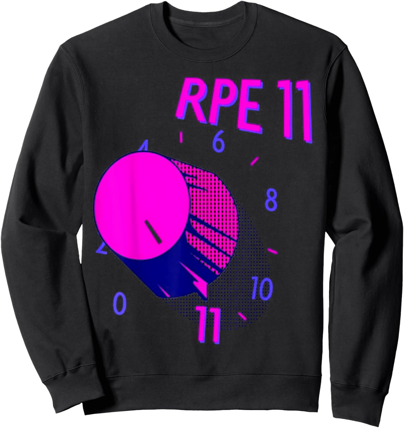 Funny RPE 11 Weightlifting Bodybuilding Fitness Gym Workout Sweatshirt - Sweatshirt | Black