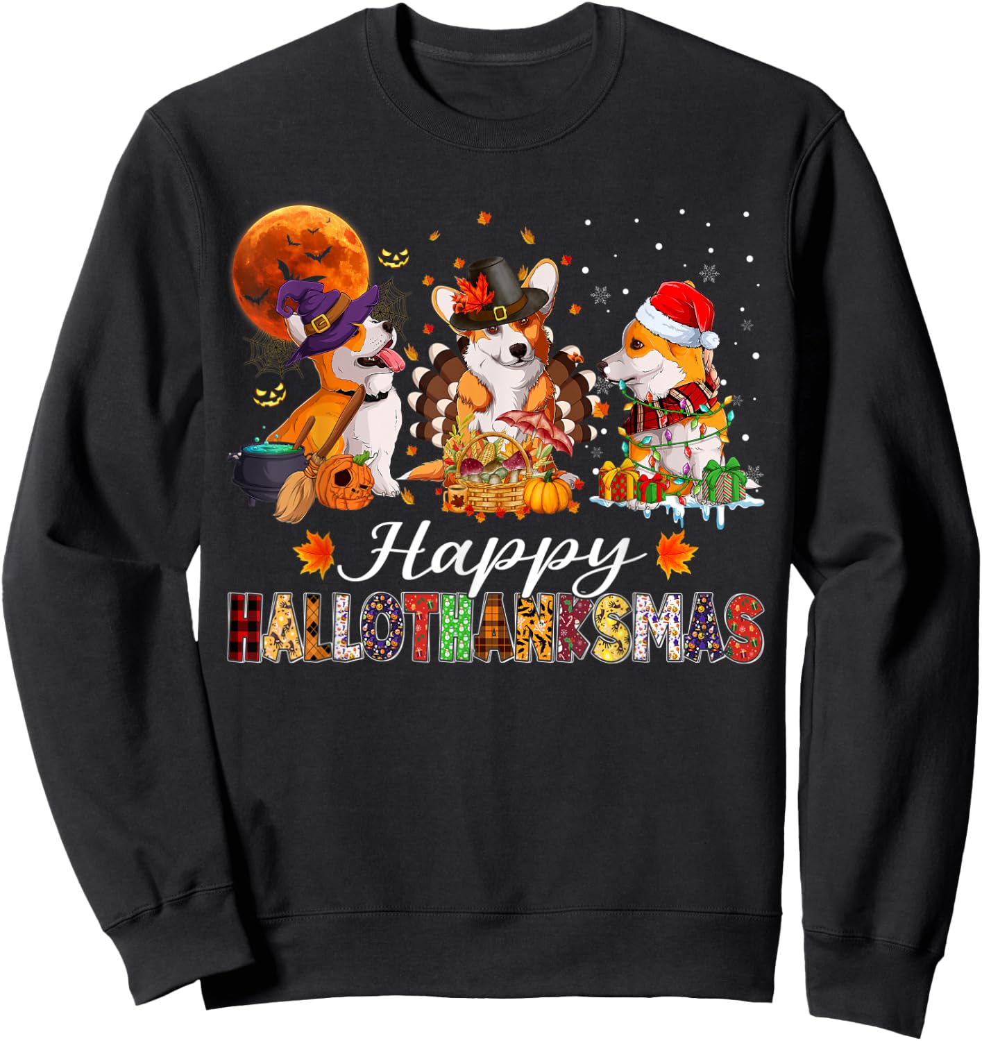Corgi Dogs Halloween Thanksgiving Christmas Hallothanksmas Sweatshirt - Sweatshirt | Black