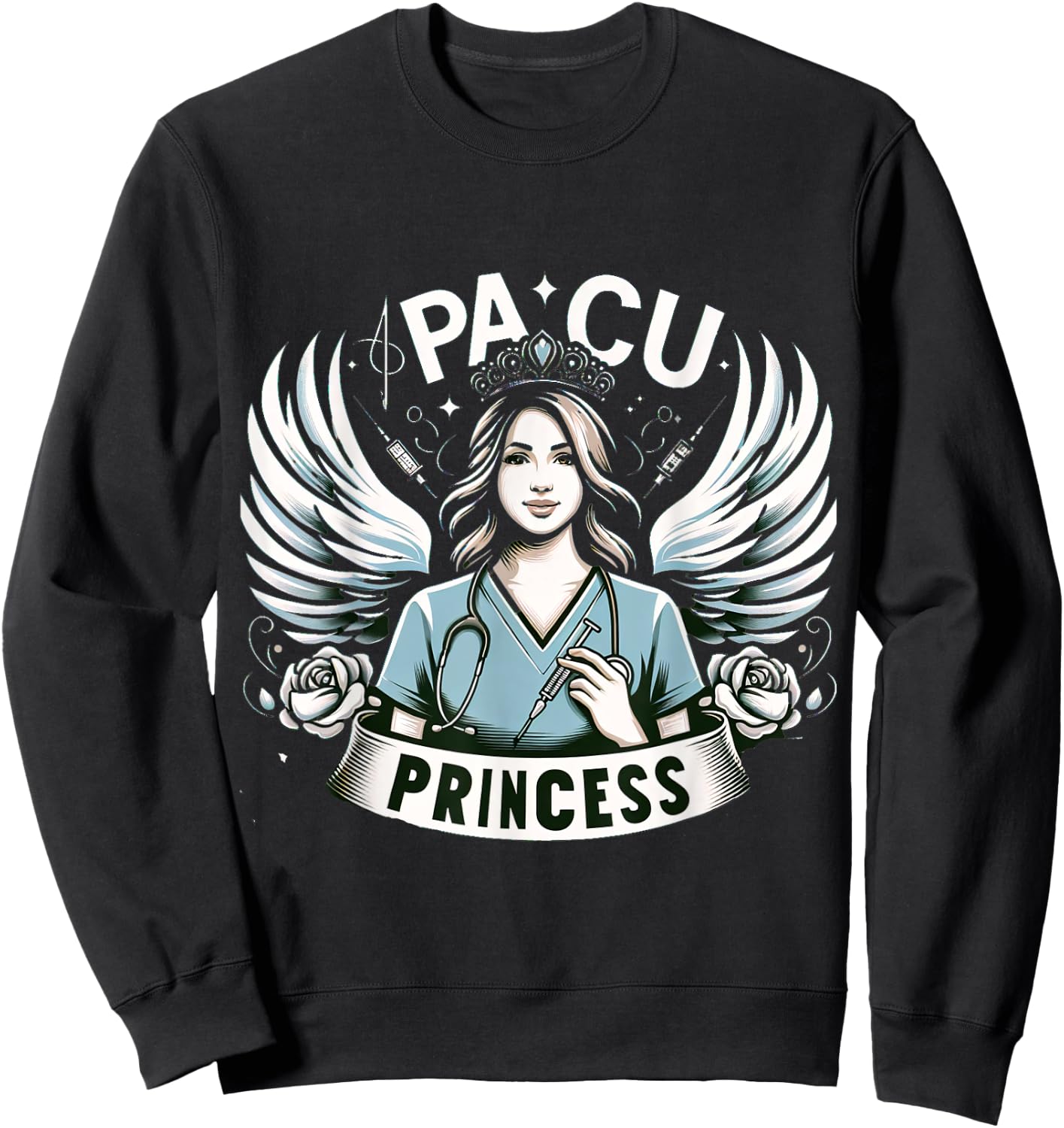 PACU Princess Post Anesthesia Nurse Nursing Sweatshirt - Sweatshirt | Black