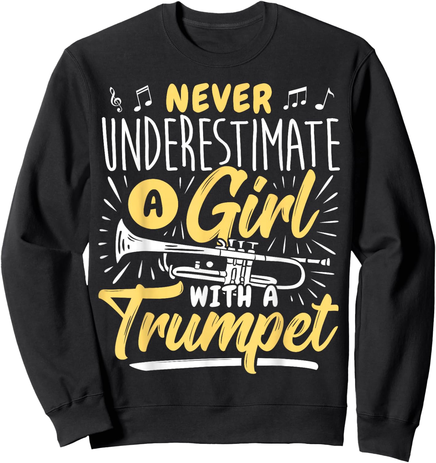 Woman Trumpet Player Girl Trumpet Lady Trumpeter Sweatshirt - Sweatshirt | Black