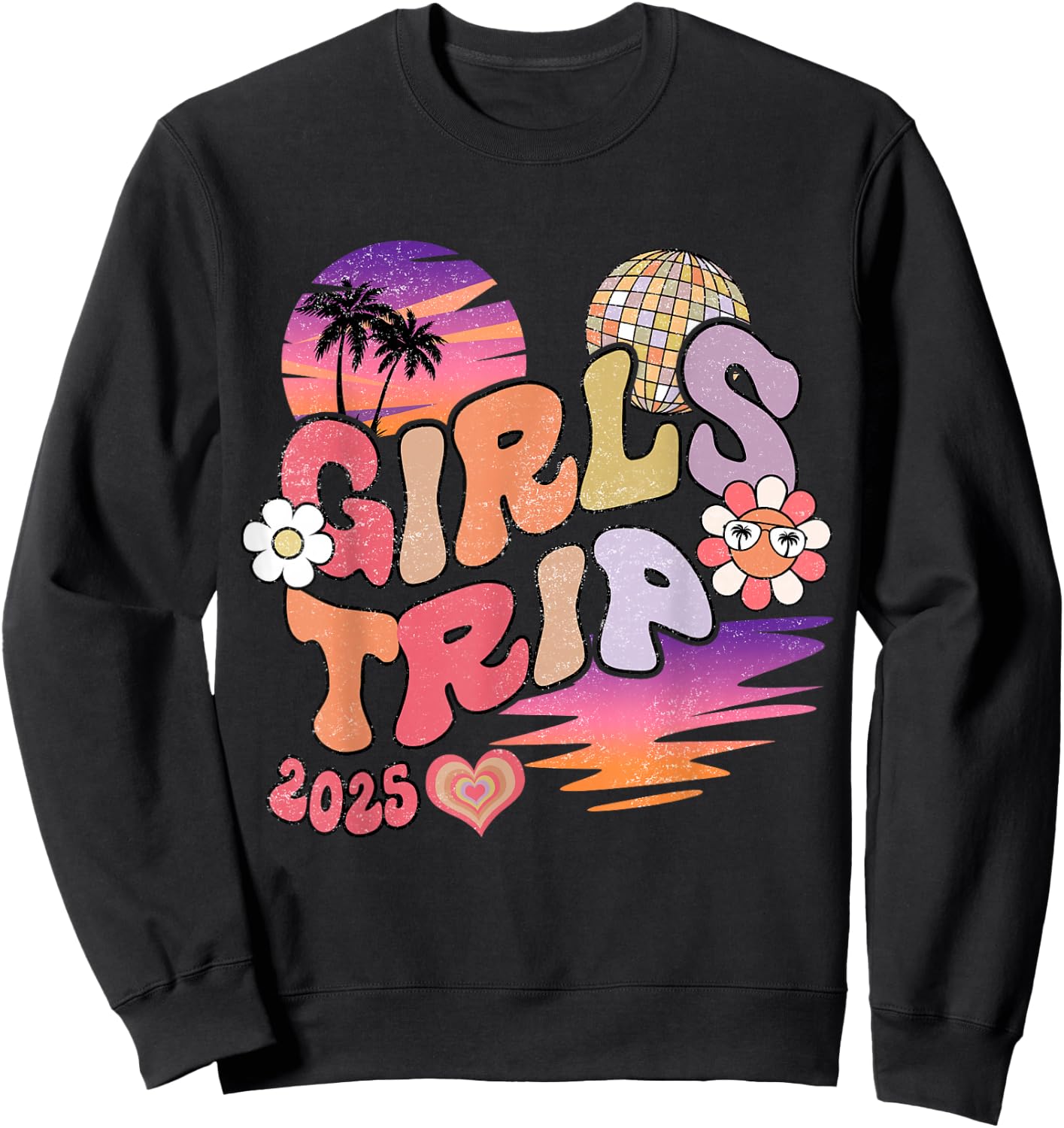 Girls Trip 2025 Retro Summer Vacation Besties Sweatshirt - Sweatshirt | Black