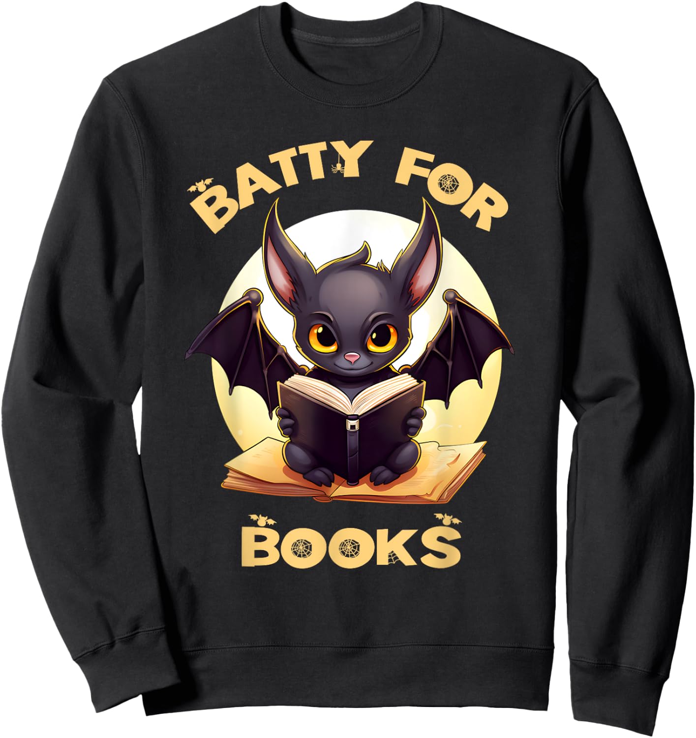 Batty Book Lover Teacher School Librarian Bookish Halloween Sweatshirt - Sweatshirt | Black