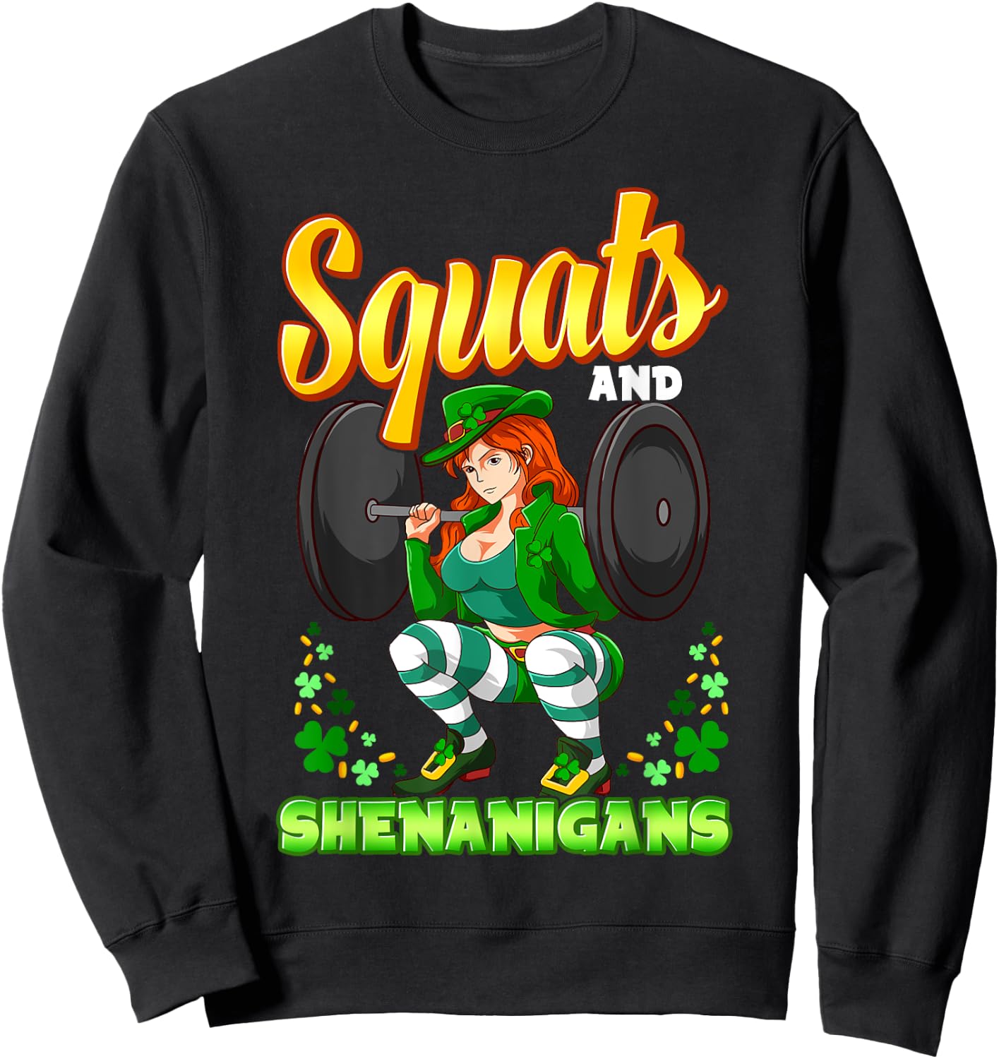Squats And Shenanigans St. Patrick's Day Fitness Gym Workout Sweatshirt - Sweatshirt | Black