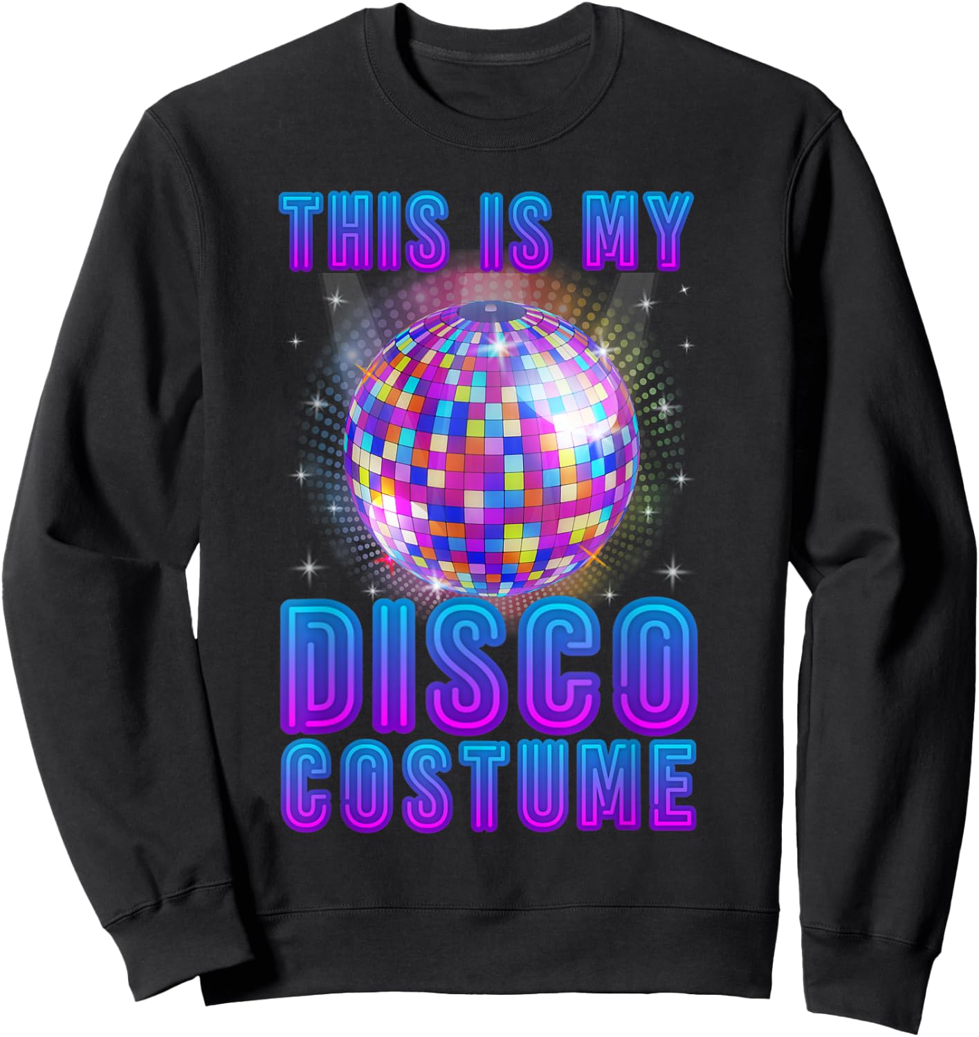 Disco Costume Art Women 70s 80s Party Disco Lover Sweatshirt - Sweatshirt | Black