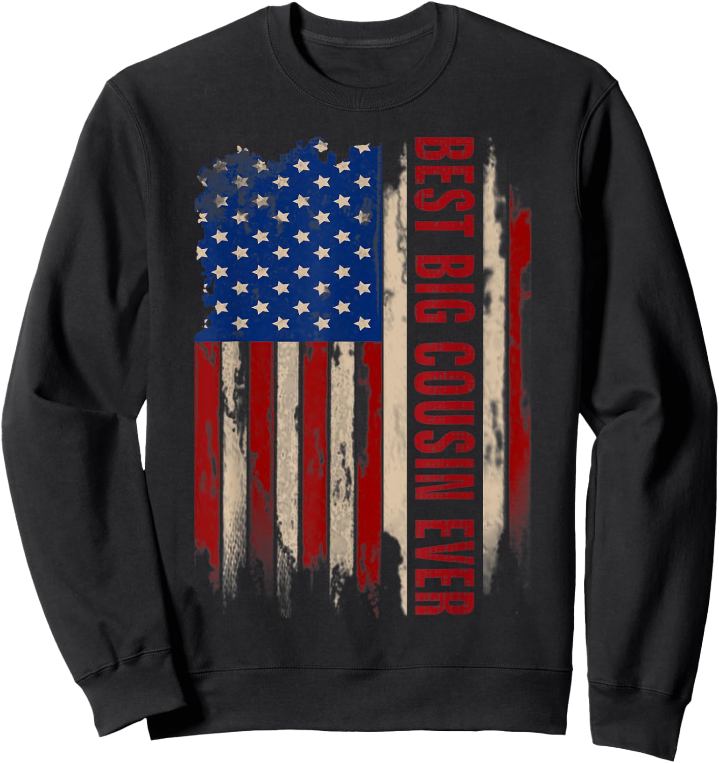 Vintage Best Big Cousin Ever American Flag Father's Day Gift Women Kids Men Sweatshirt - Sweatshirt | Black