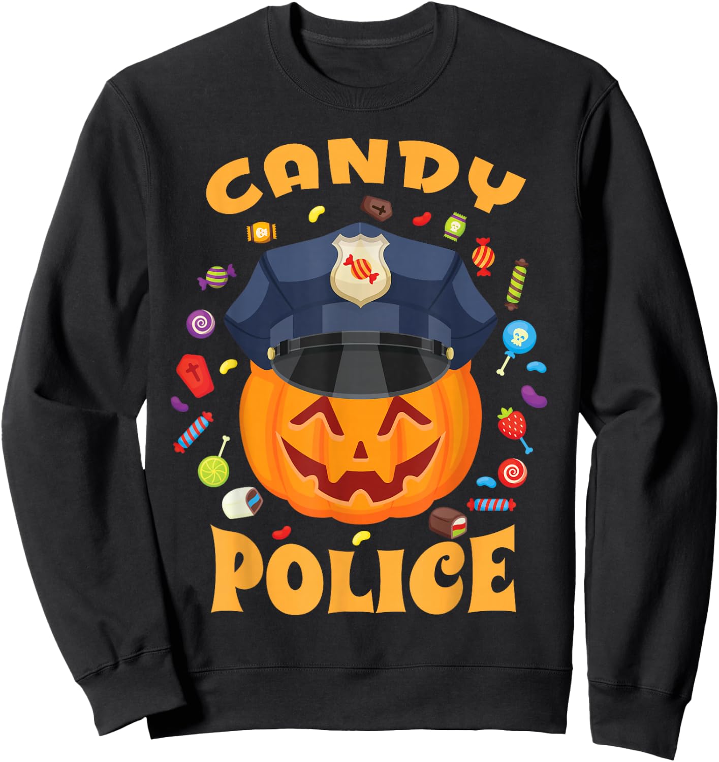 Candy Police Halloween Party Costume Security Funny Sweatshirt - Sweatshirt | Black