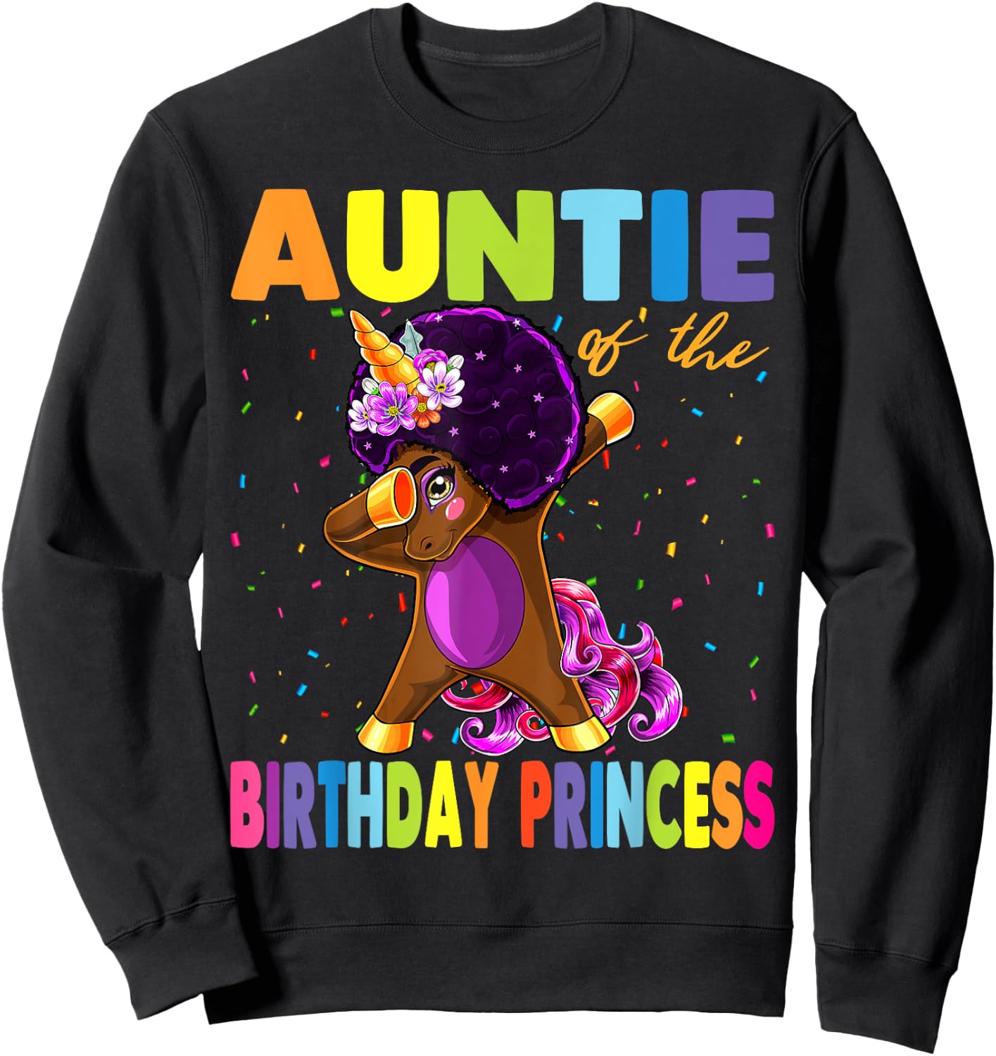 Dabbing Unicorn Afro Auntie of the Birthday Princess Sweatshirt - Sweatshirt | Black