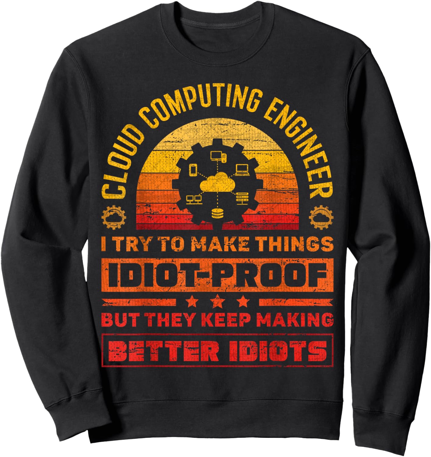 Cloud Specialist Cloud Engineer Cloud Computing Engineer Sweatshirt - Sweatshirt | Black