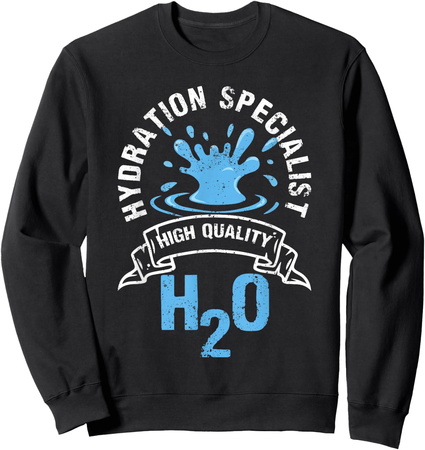 Hydration Specialist Waterboy Team Manager H2O Sweatshirt - Sweatshirt | Black