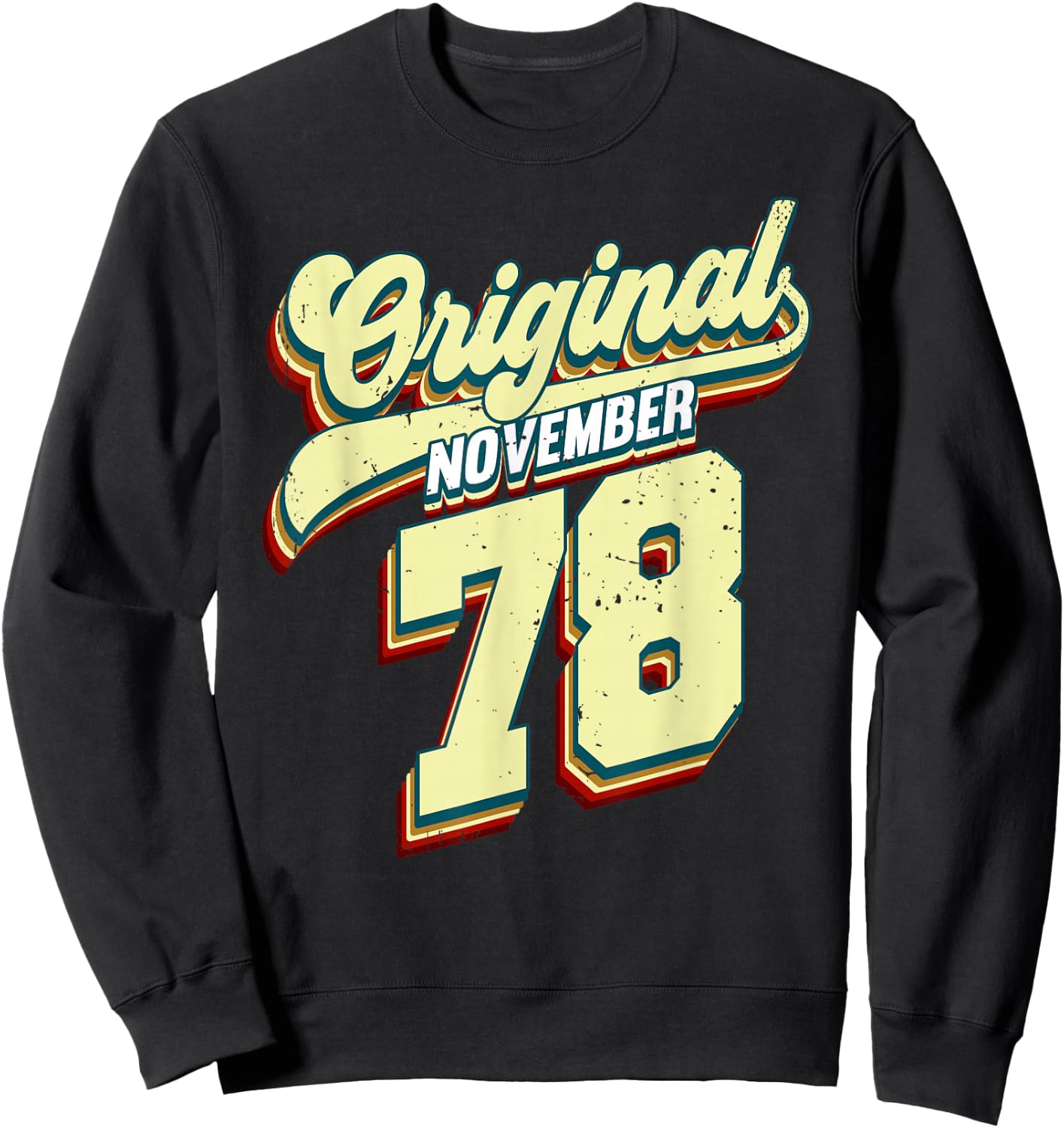 November Original 1978 Sweatshirt - Sweatshirt | Black