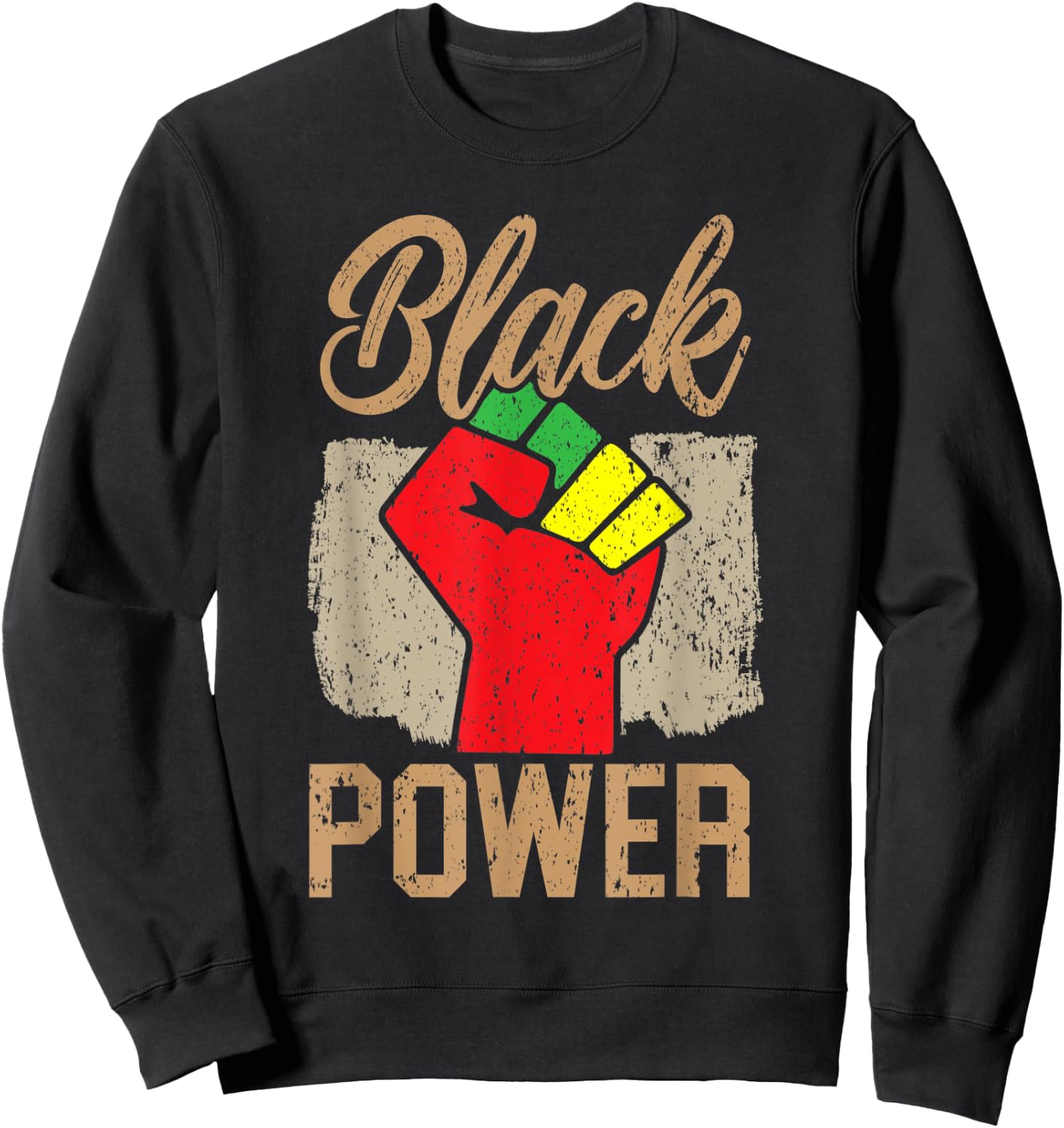 Black Power Black Pride Melanin African American Sweatshirt - Sweatshirt | Black