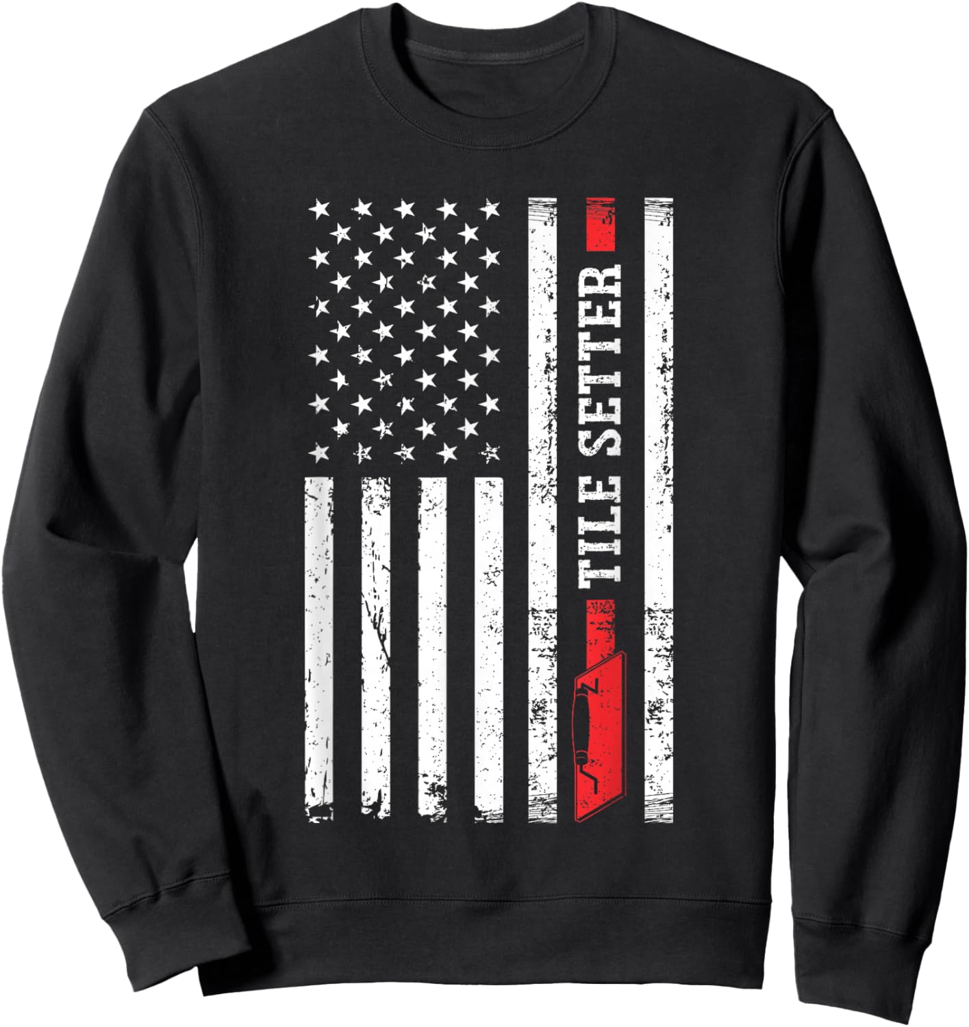 Tile Setting Tilesetter Tile Setter Sweatshirt - Sweatshirt | Black