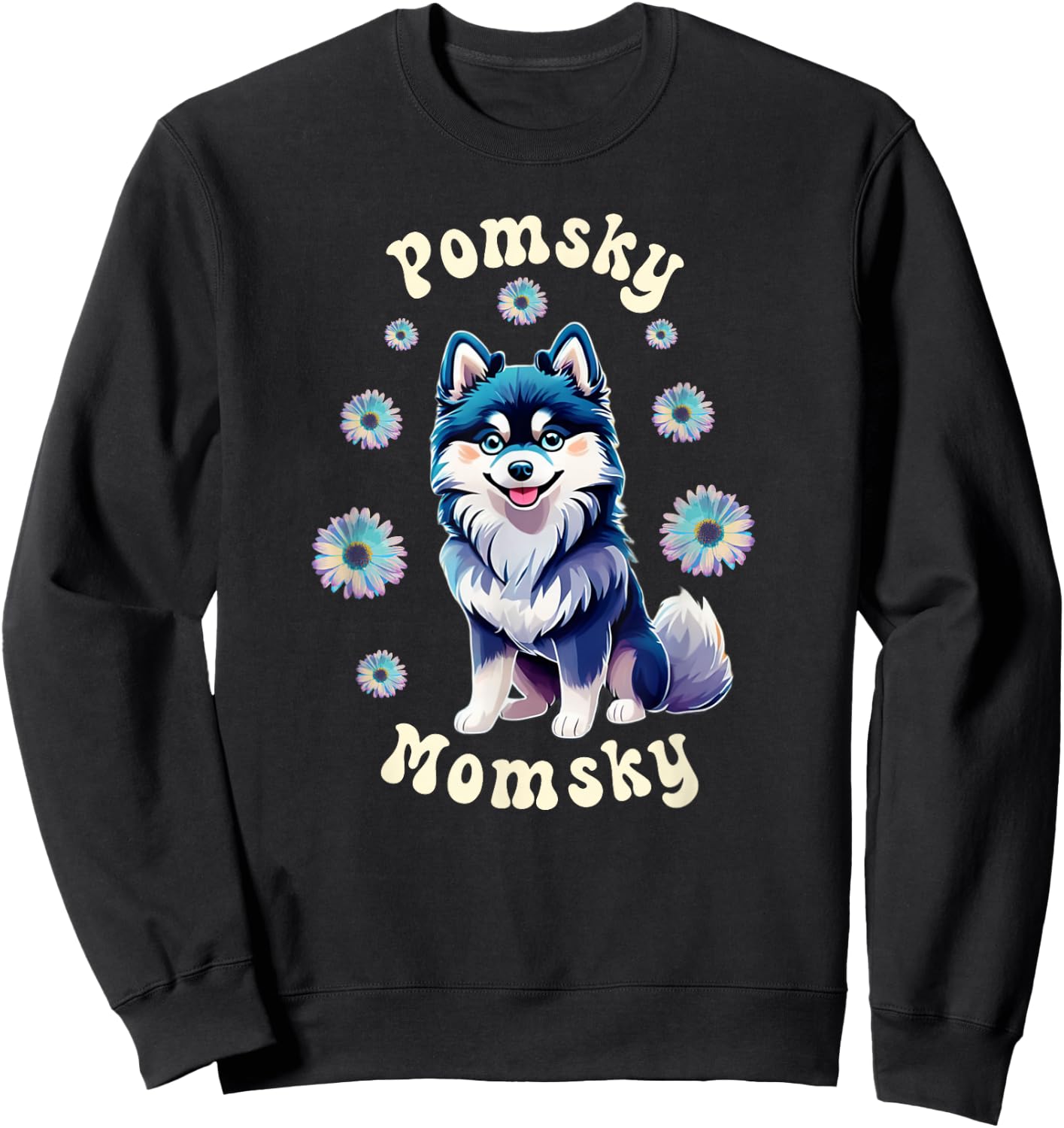 Cute Pomsky Momsky Mom Teal White Dog Retro Flowers Vintage Sweatshirt - Sweatshirt | Black