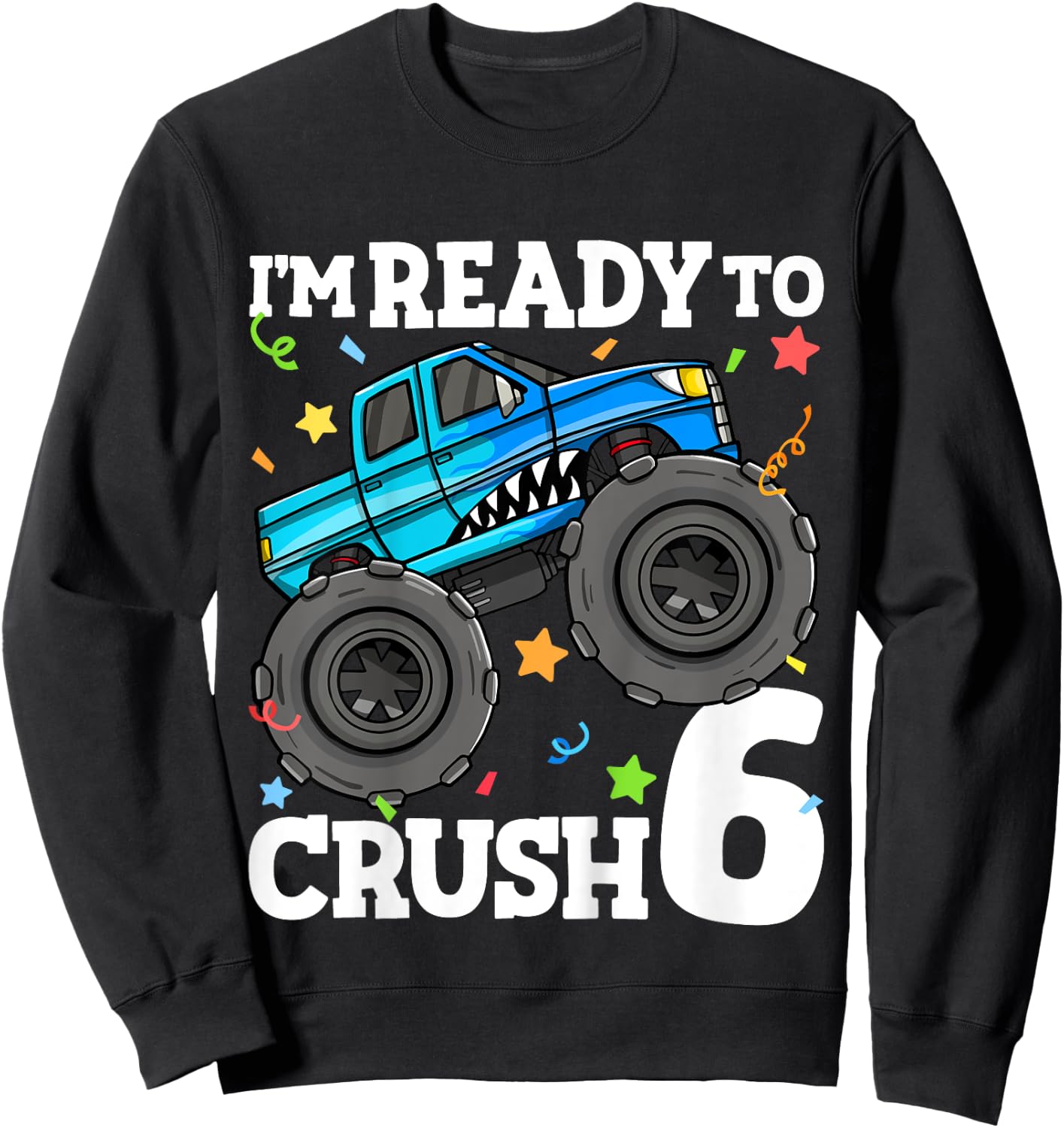 Kids Monster Truck Shark 6th Birthday Boy 6 Six Year Old Sweatshirt - Sweatshirt | Black