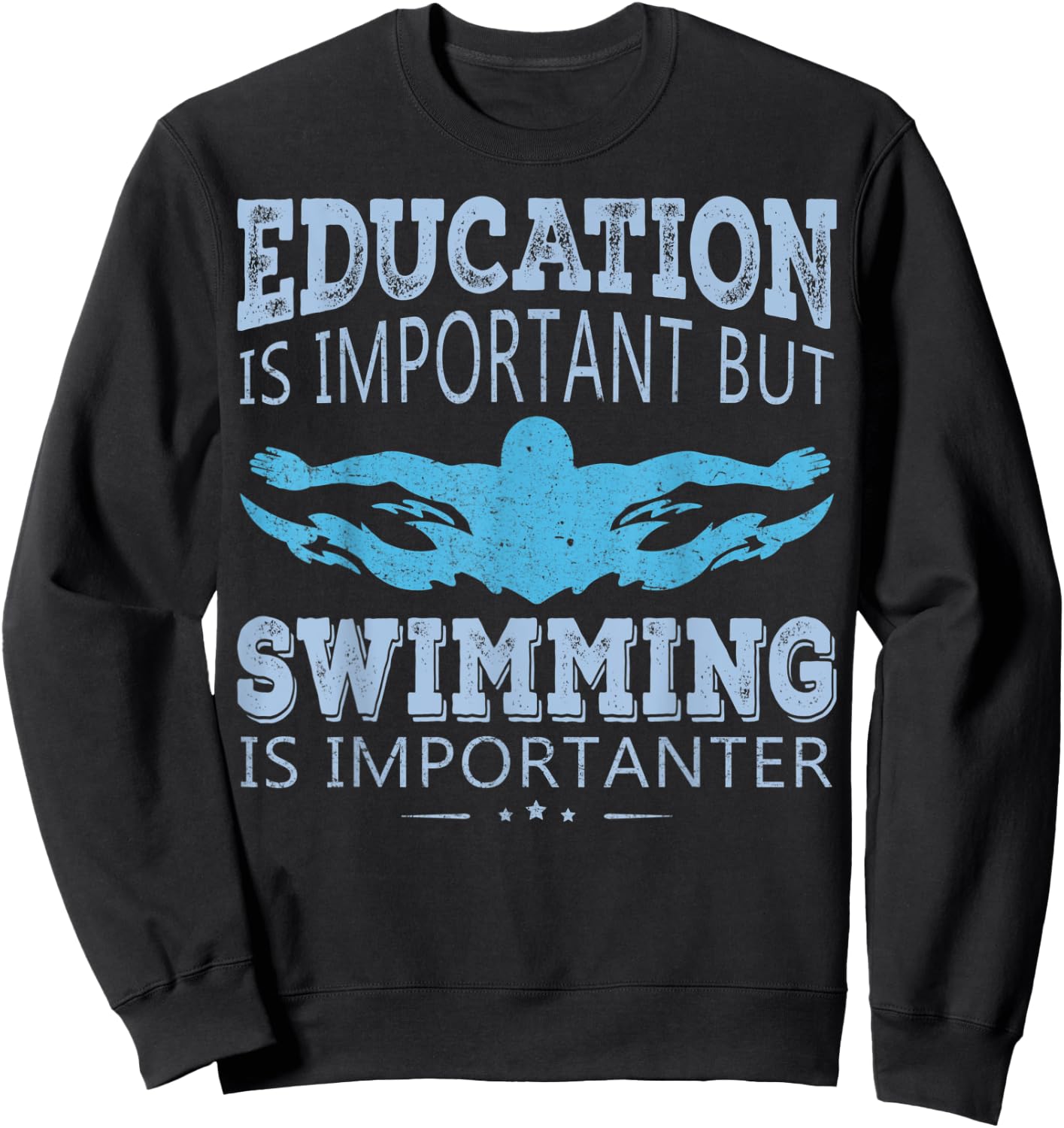 Swimming Is Importanter Funny Quotes Swimmer Swim Team Gifts Sweatshirt - Sweatshirt | Black