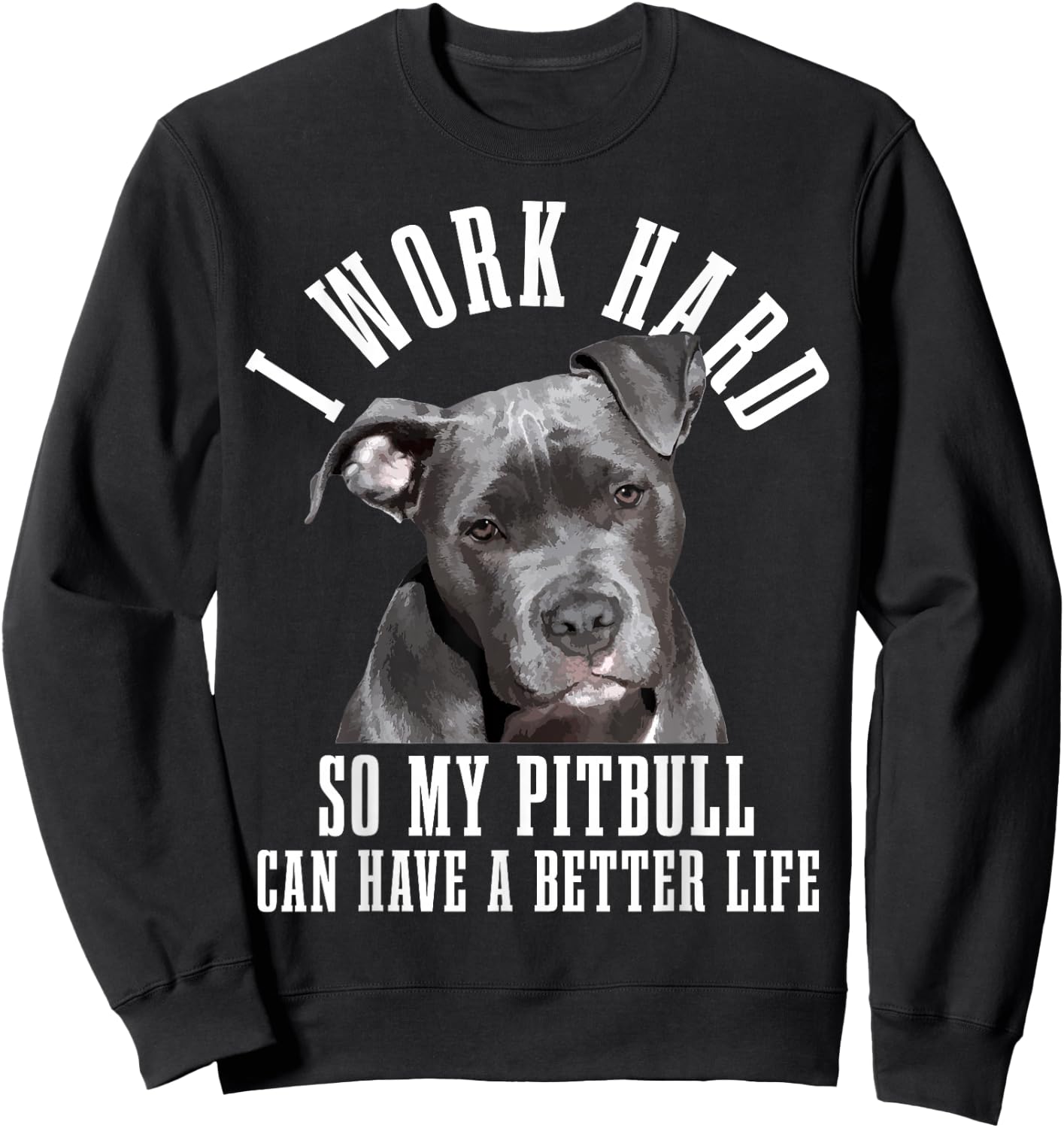 Pitbull Mama Dog Dad Funny Pitbull Sweatshirt - Sweatshirt | Black