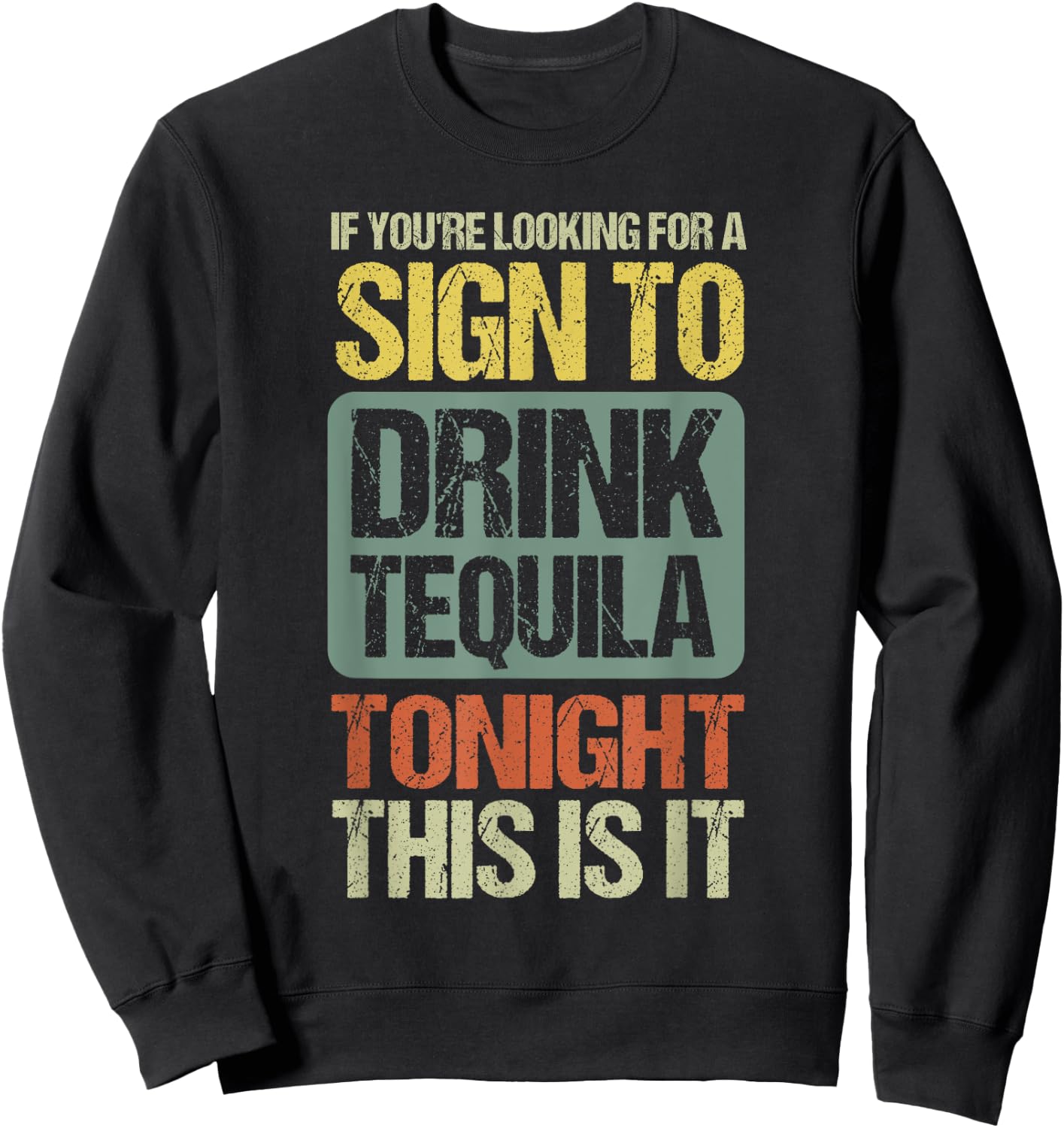 Mis Amigos Funny Salt Lime & Tacos Tequila Sweatshirt - Sweatshirt | Black