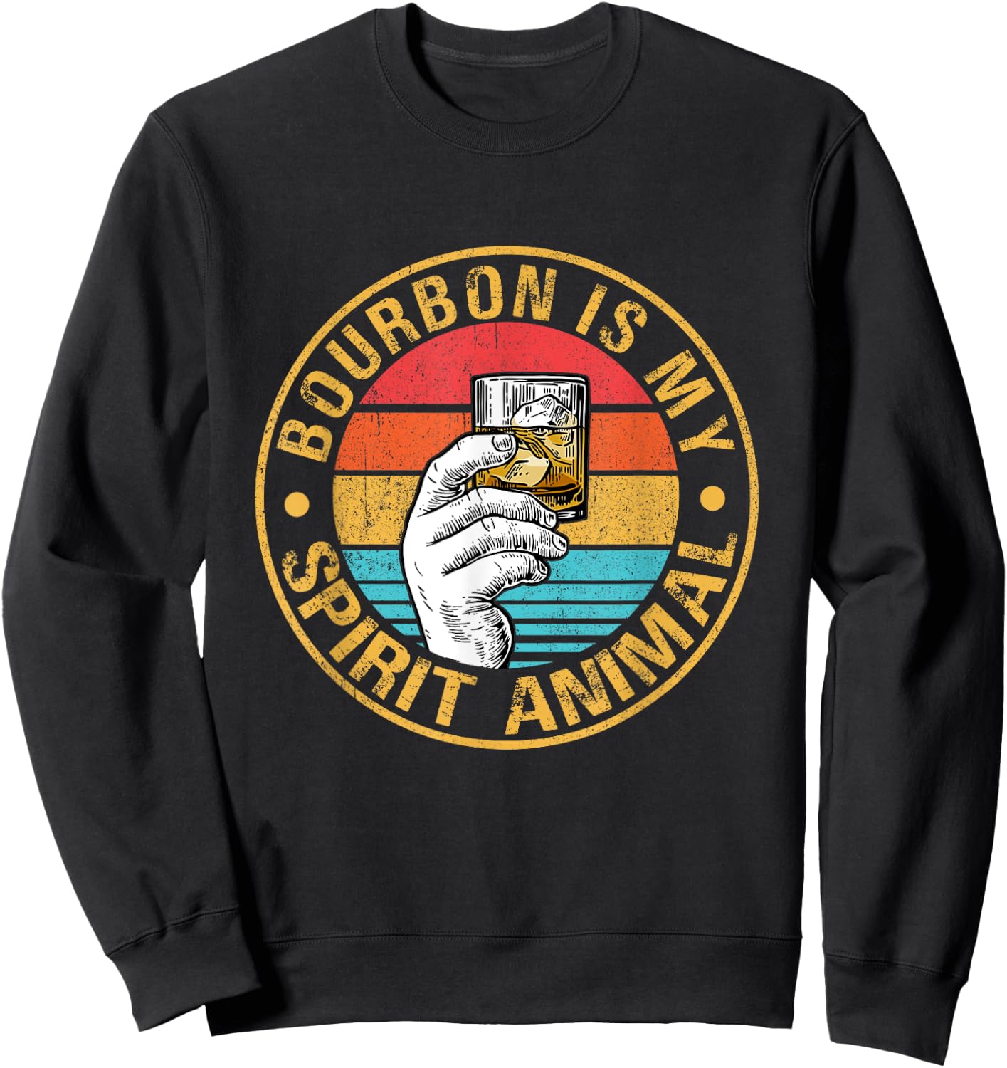 Whiskey Drinking Drinker Bourbon Is My Spirit Animal Sweatshirt - Sweatshirt | Black