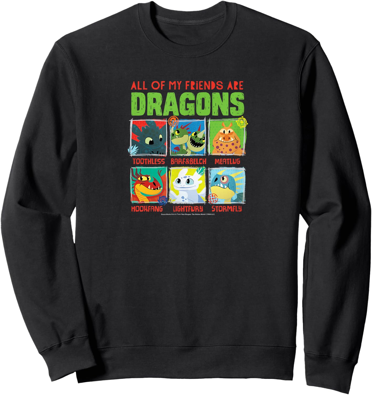 How To Train Your Dragon - All Of My Friends Are Dragons Sweatshirt - Sweatshirt | Black