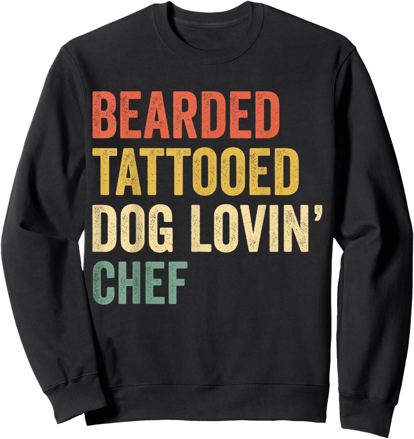 Bearded Tattooed Dog Lovin Chef Funny Cook Cooking Lovers Sweatshirt - Sweatshirt | Black